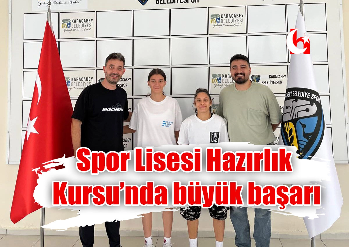 Spor Lisesi Hazırlık Kursu’nda büyük başarı