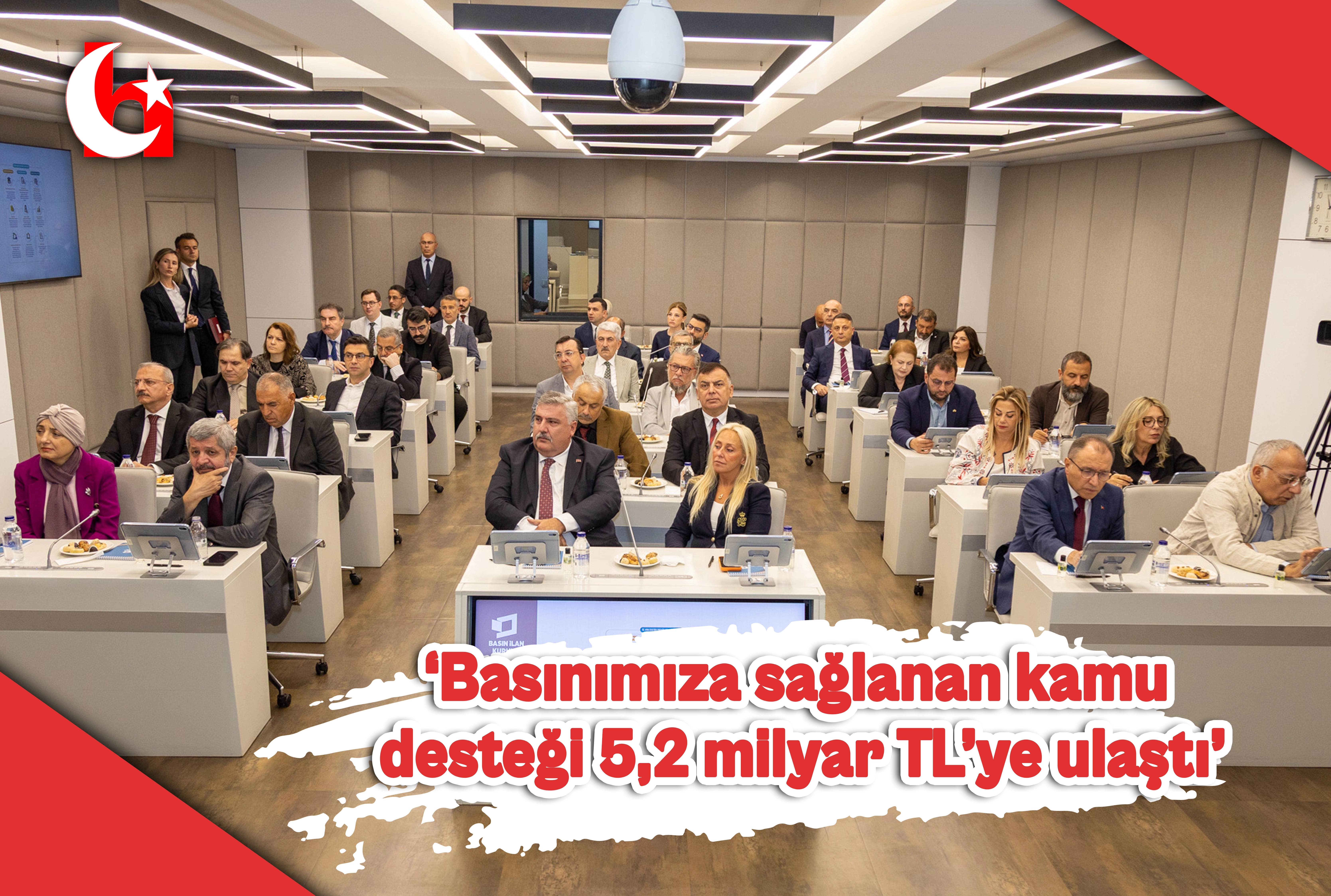 'Basınımıza sağlanan kamu desteği 5,2 milyar TL&rsquo;ye ulaştı'