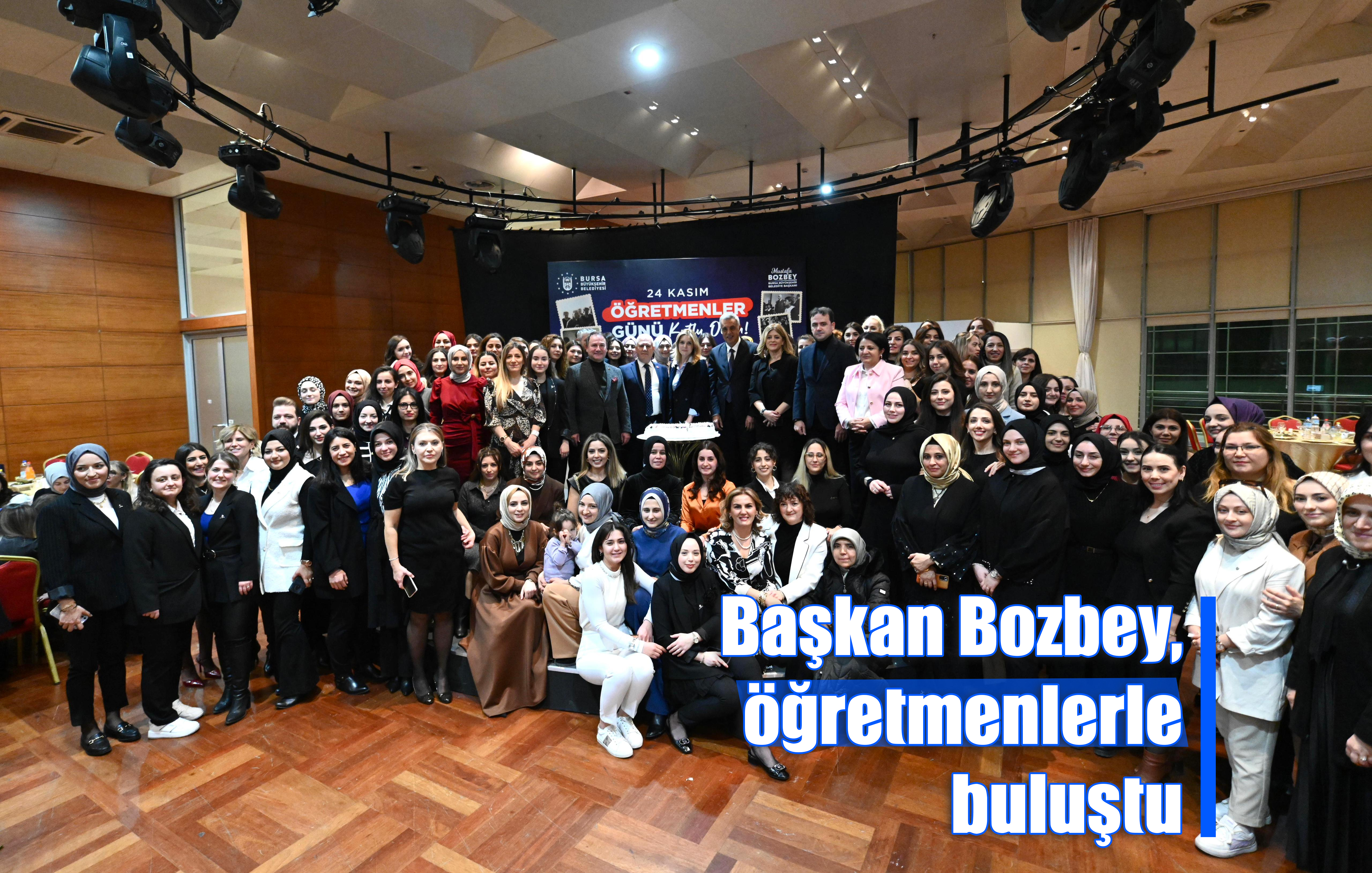 Başkan Bozbey,  öğretmenlerle buluştu