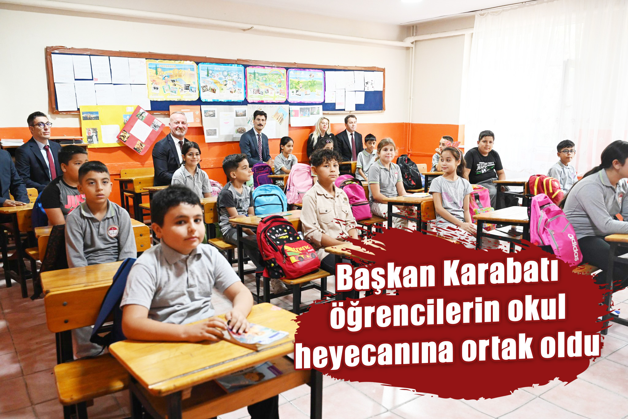 Başkan Karabatı öğrencilerin okul heyecanına ortak oldu