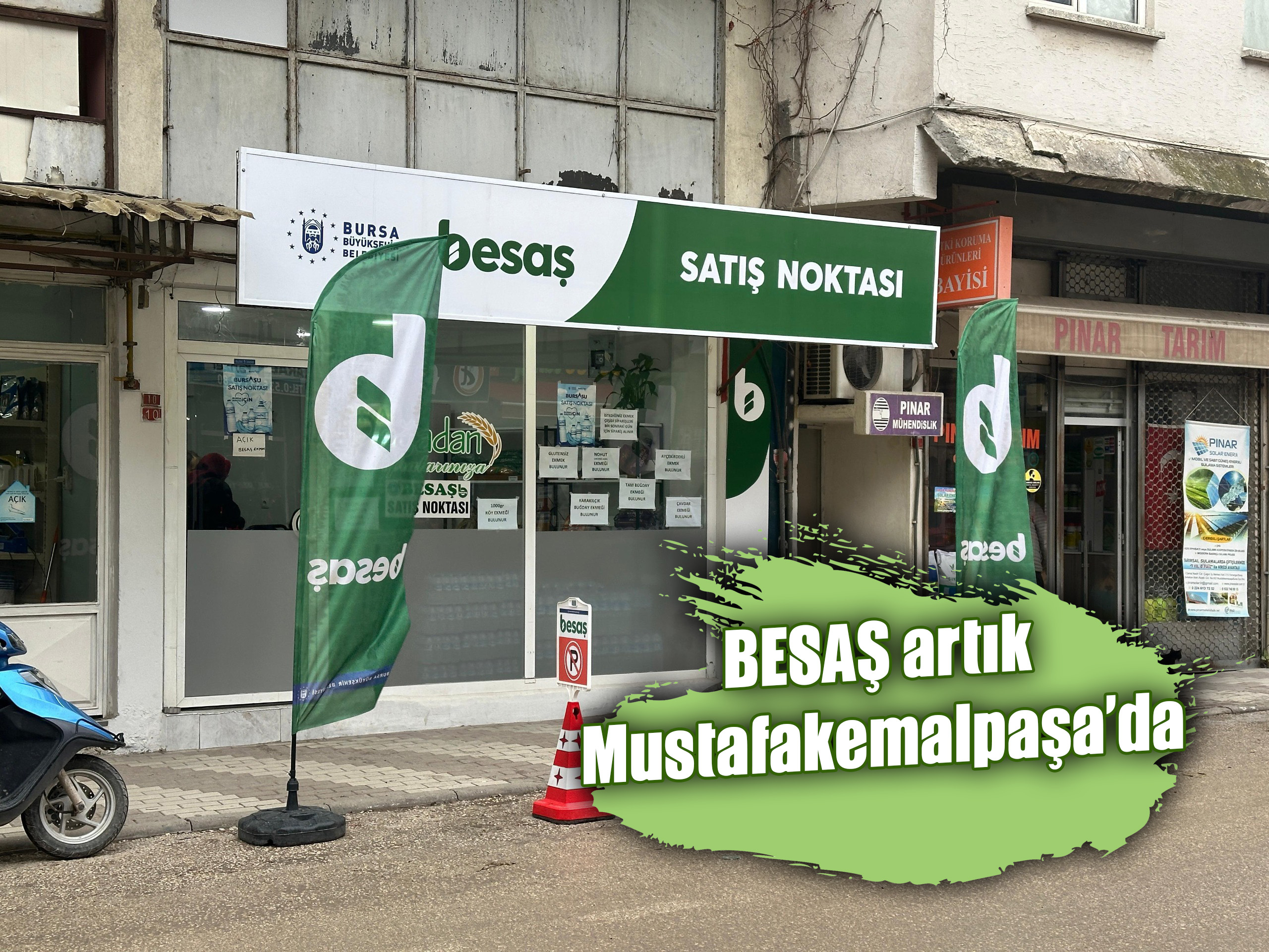 BESAŞ artık Mustafakemalpaşa’da