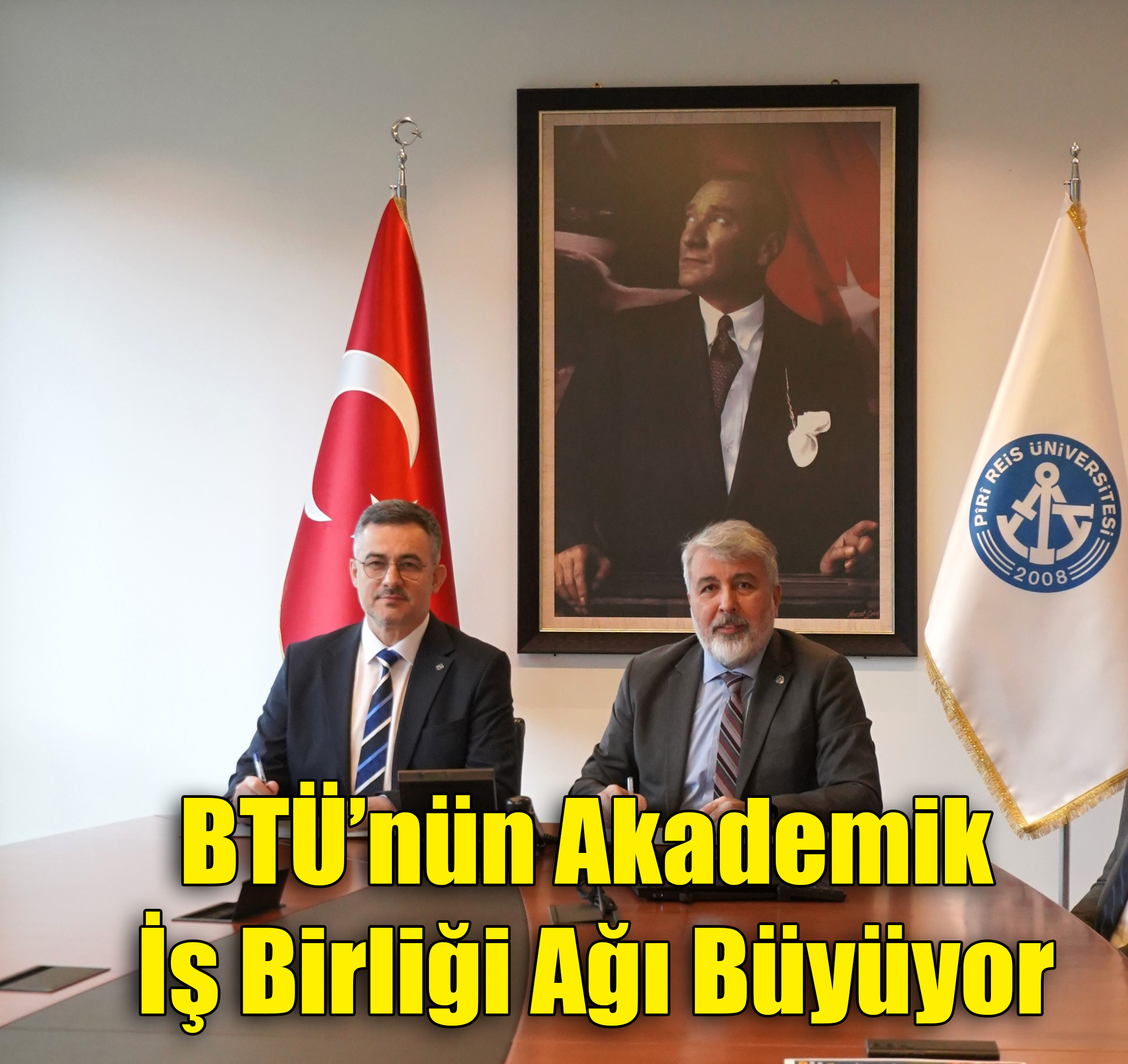 BTÜ’nün Akademik İş Birliği Ağı Büyüyor