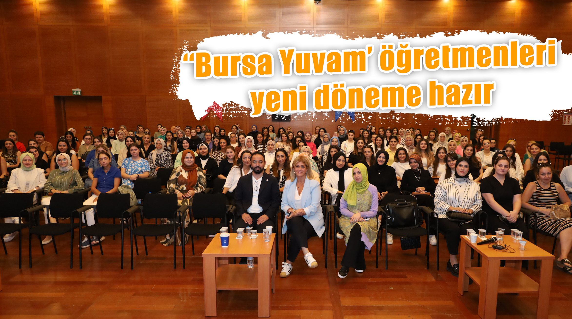 ‘‘Bursa Yuvam’ öğretmenleri yeni döneme hazır