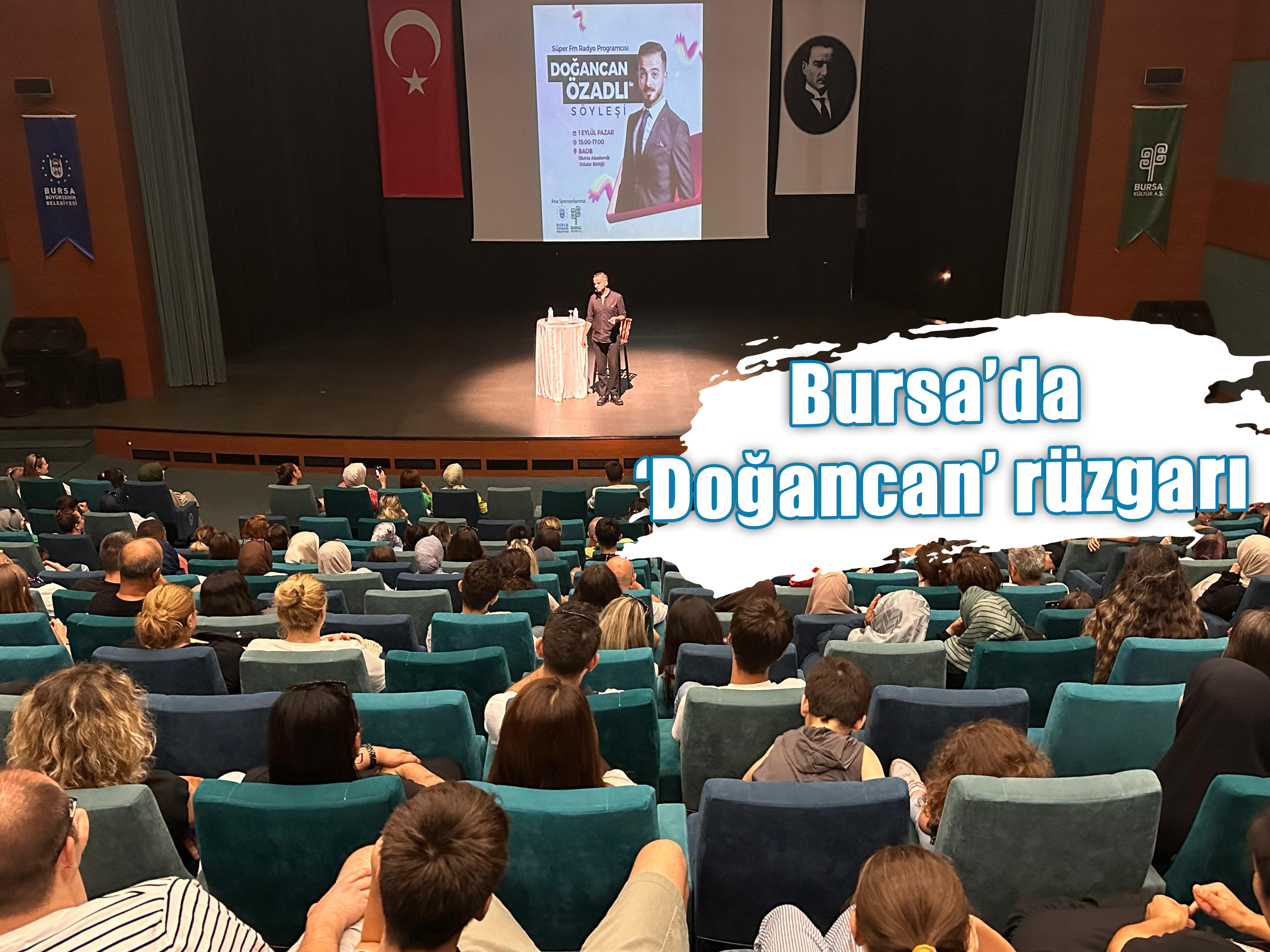 Bursa’da ‘Doğancan’ rüzgarı