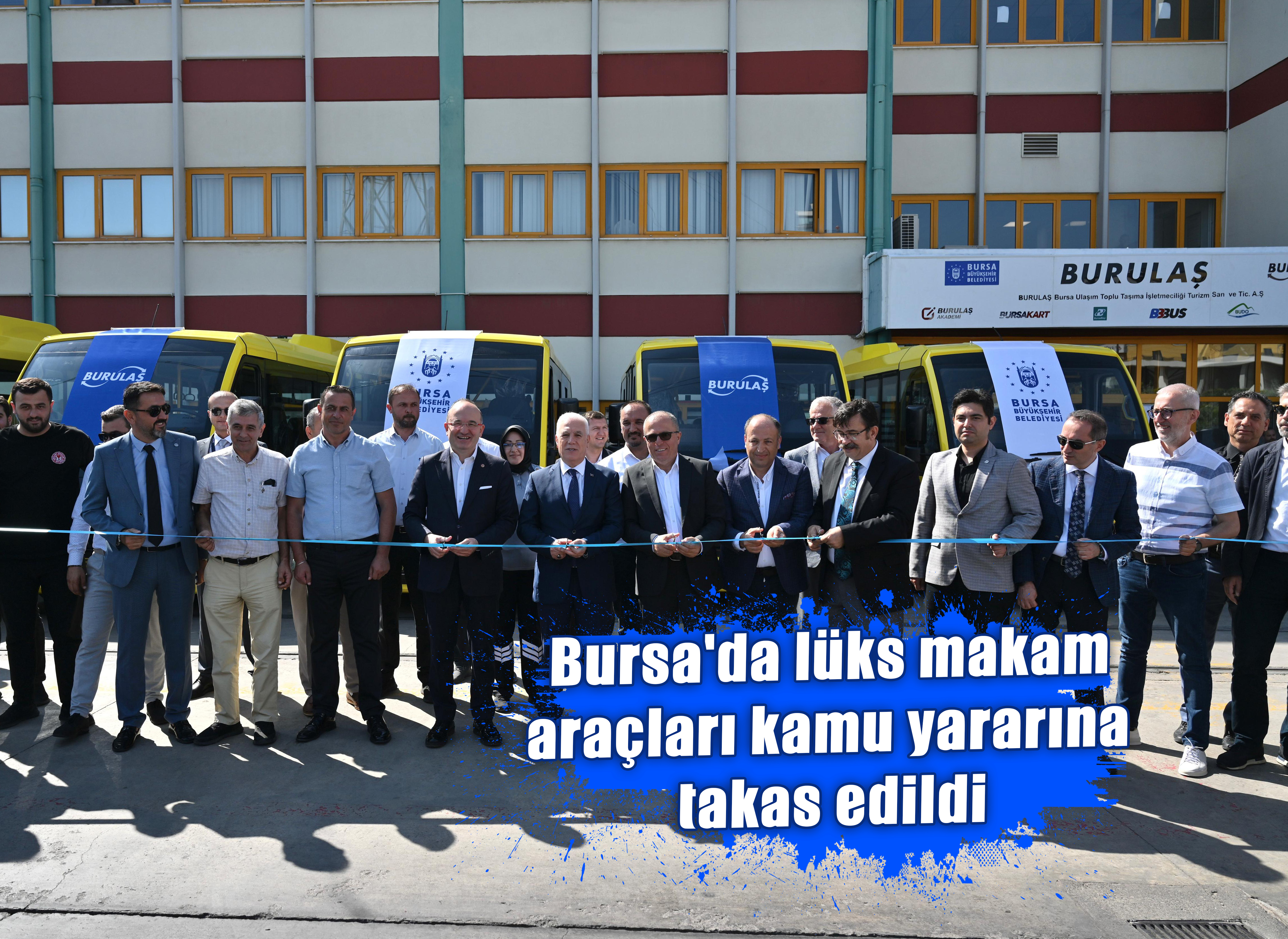 Bursa'da lüks makam araçları kamu yararına takas edildi