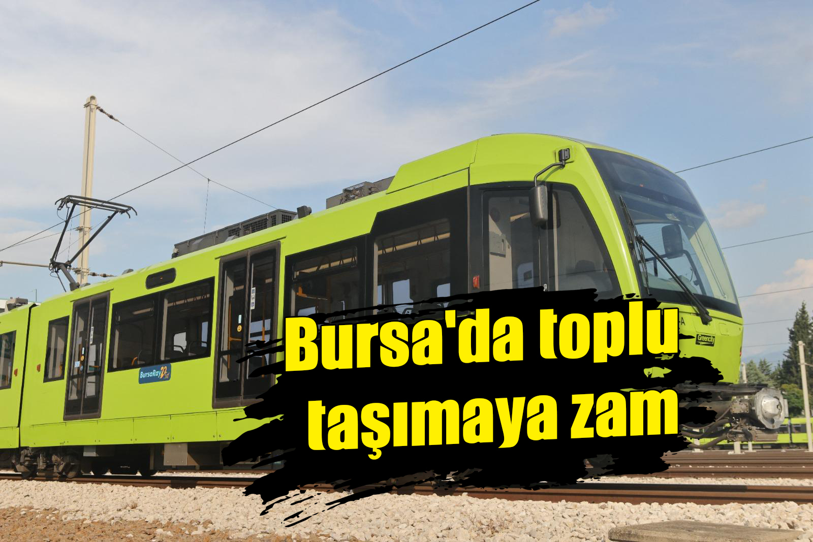 Bursa'da toplu taşımaya zam