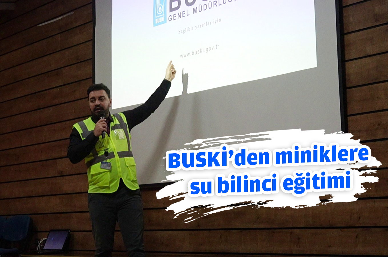 BUSKİ'den miniklere su bilinci eğitimi