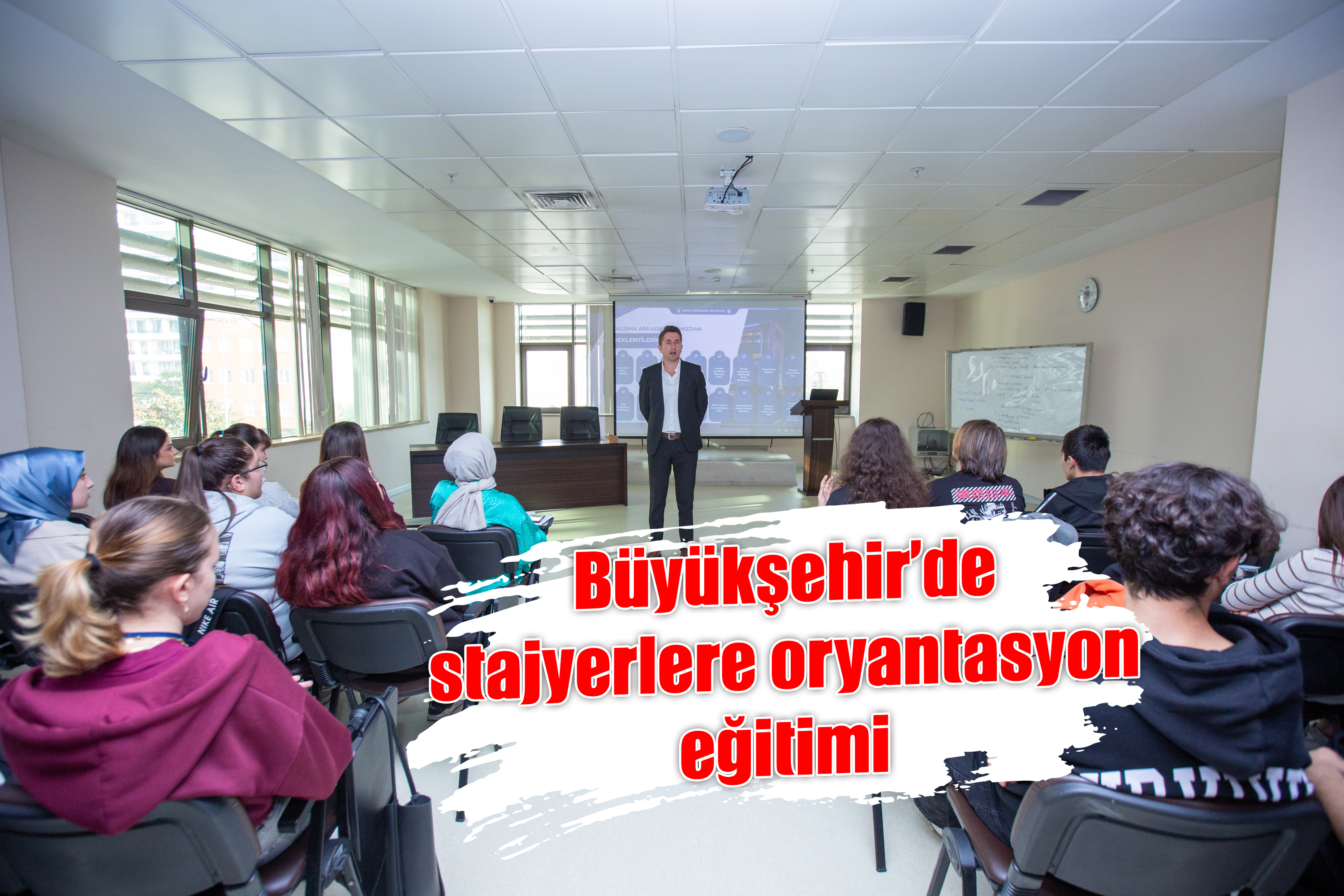 Büyükşehir’de stajyerlere oryantasyon eğitimi