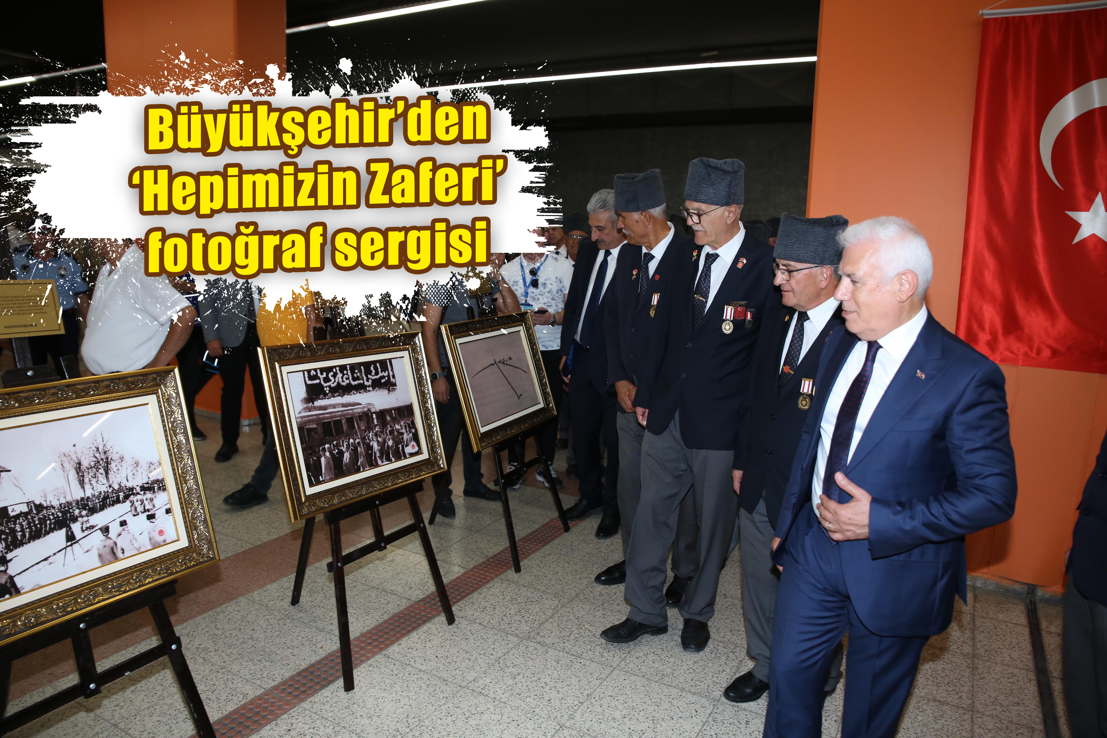 Büyükşehir’den ‘Hepimizin Zaferi’ fotoğraf sergisi