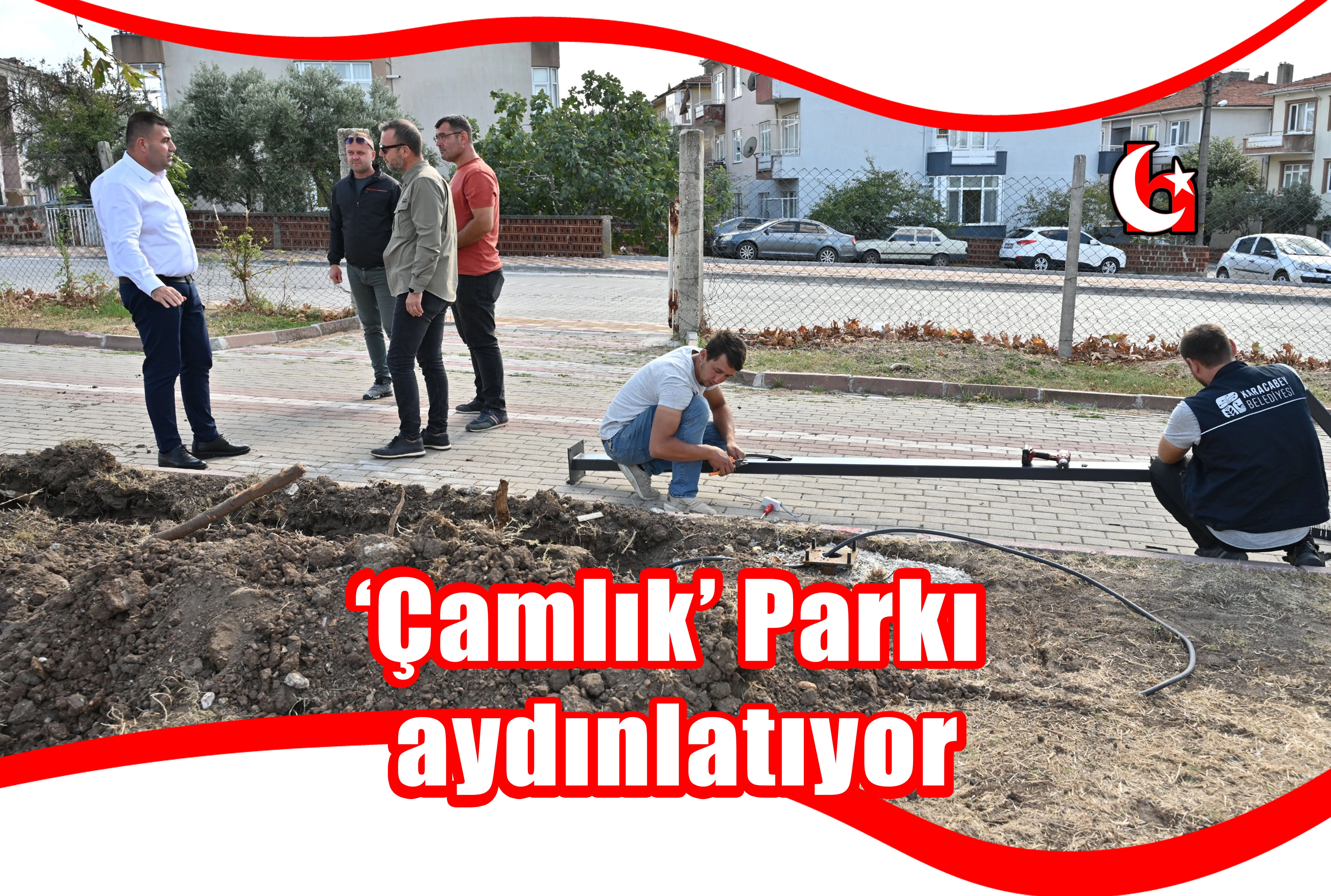 ‘Çamlık’ Parkı aydınlatıyor