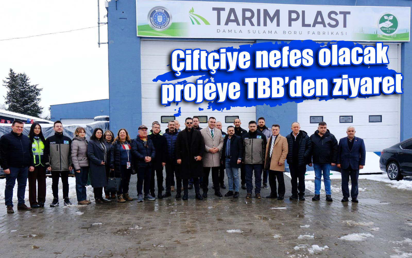 Çiftçiye nefes olacak projeye TBB’den ziyaret