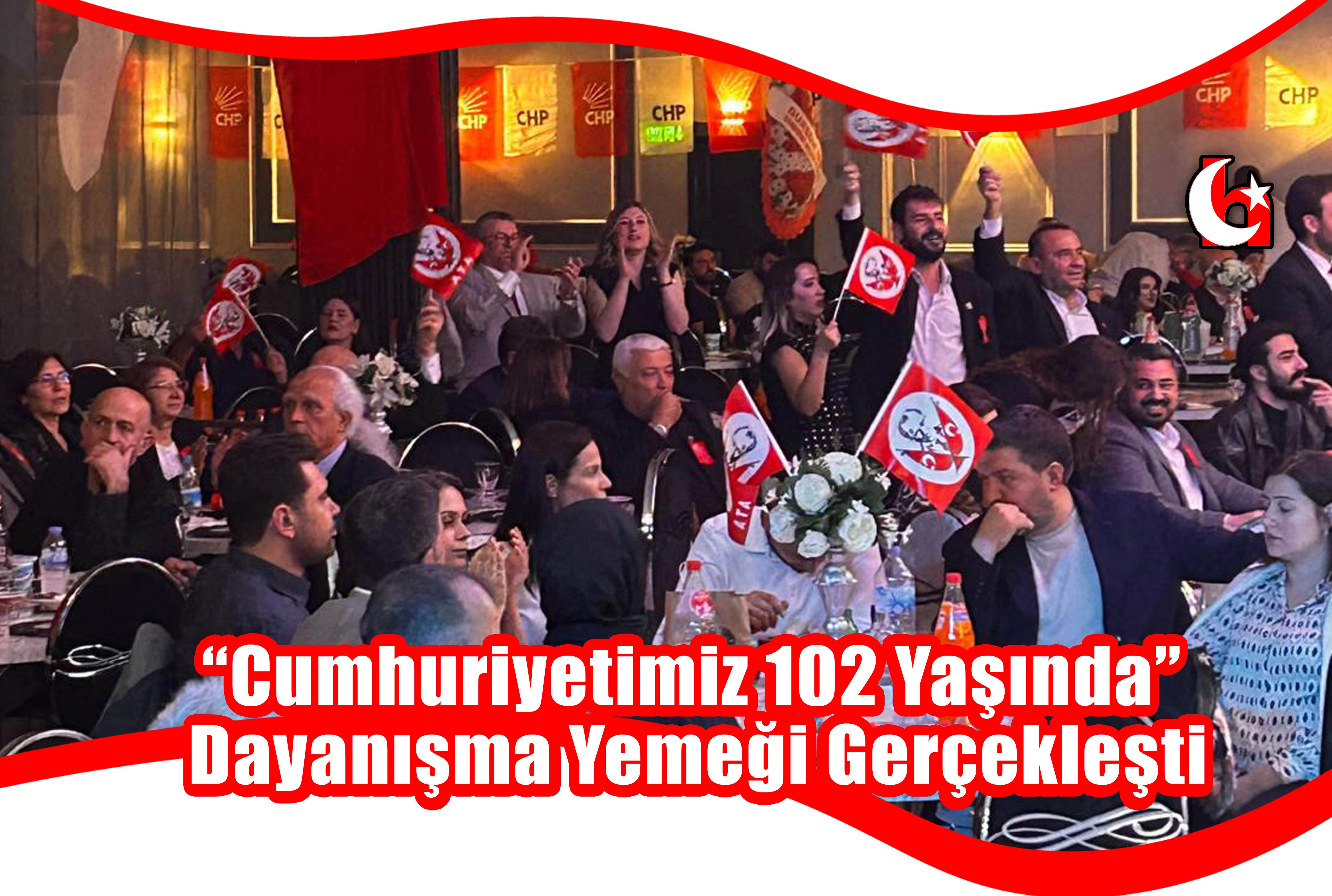 “Cumhuriyetimiz 102 Yaşında” Dayanışma Yemeği Gerçekleşti