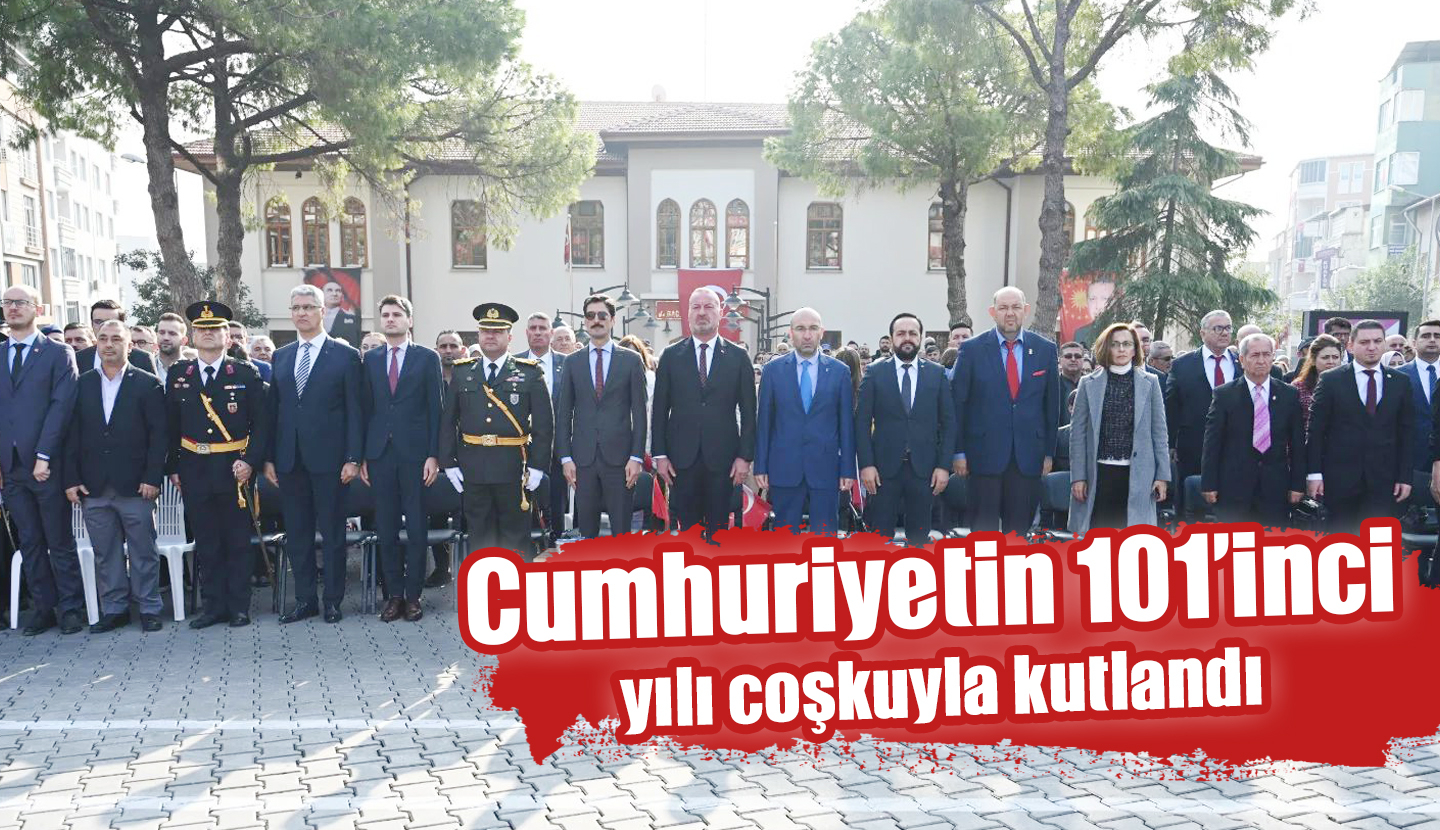 Cumhuriyetin 101’inci yılı coşkuyla kutlandı