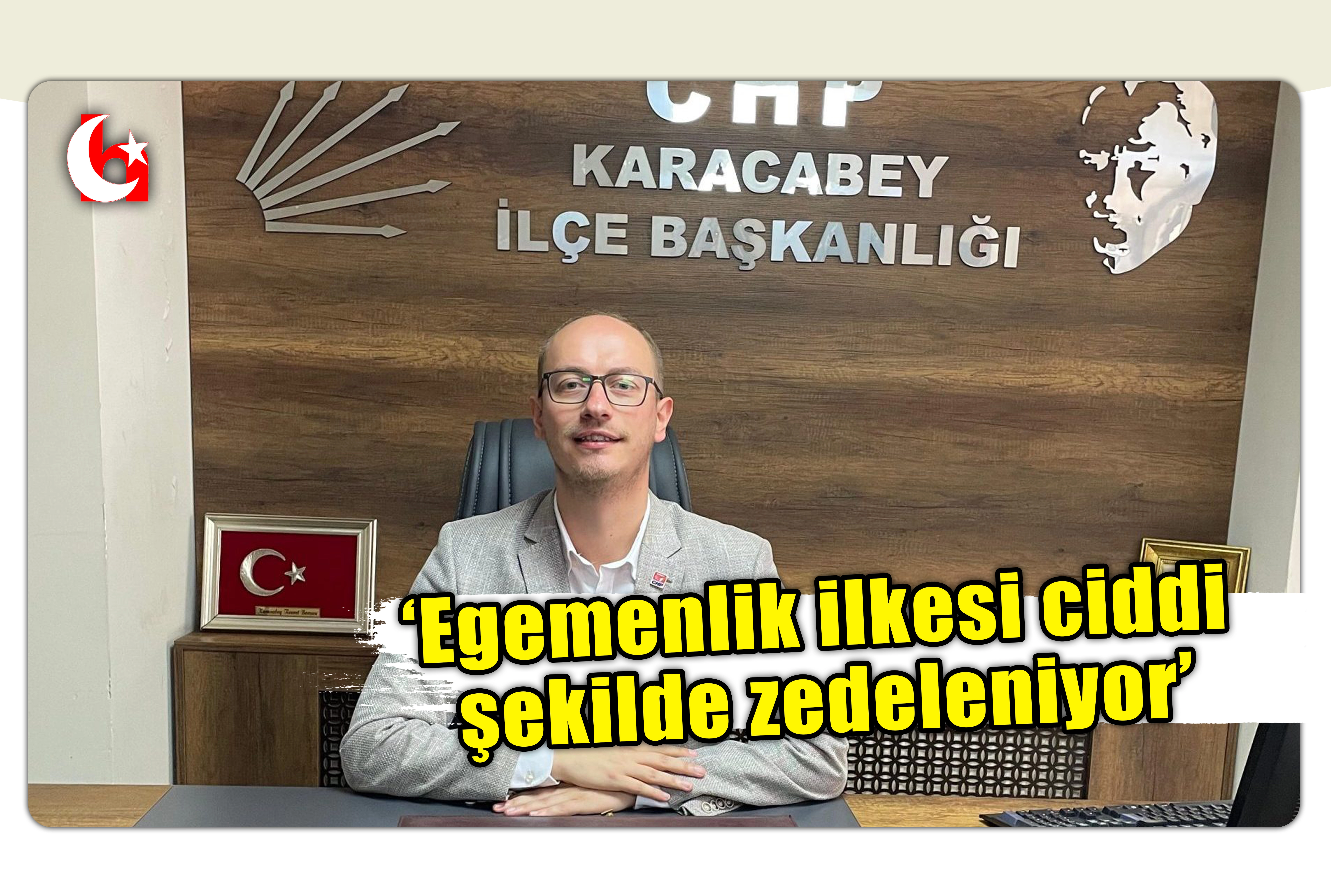 &lsquo;Egemenlik ilkesi ciddi şekilde zedeleniyor&rsquo;