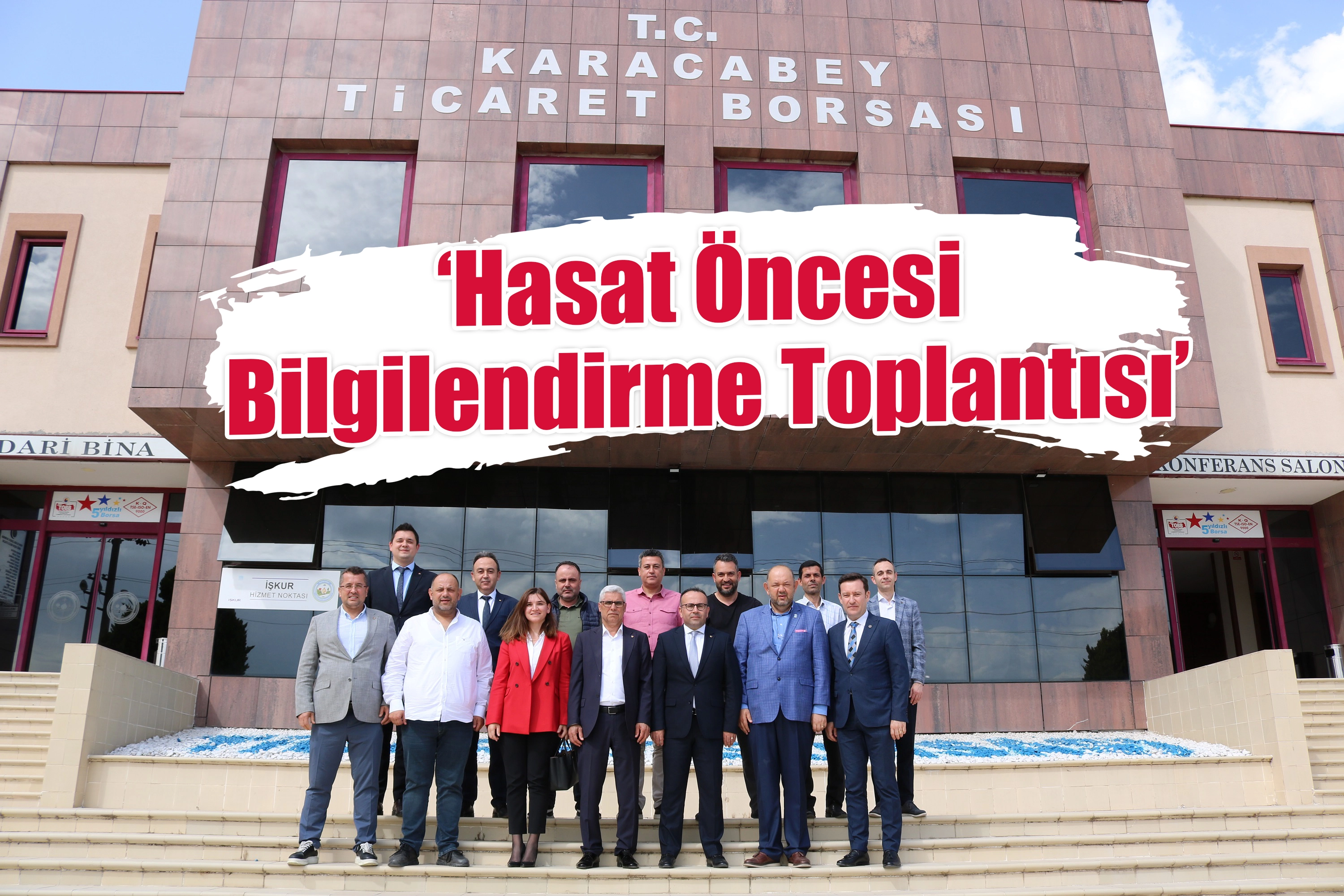 ‘Hasat Öncesi Bilgilendirme Toplantısı’