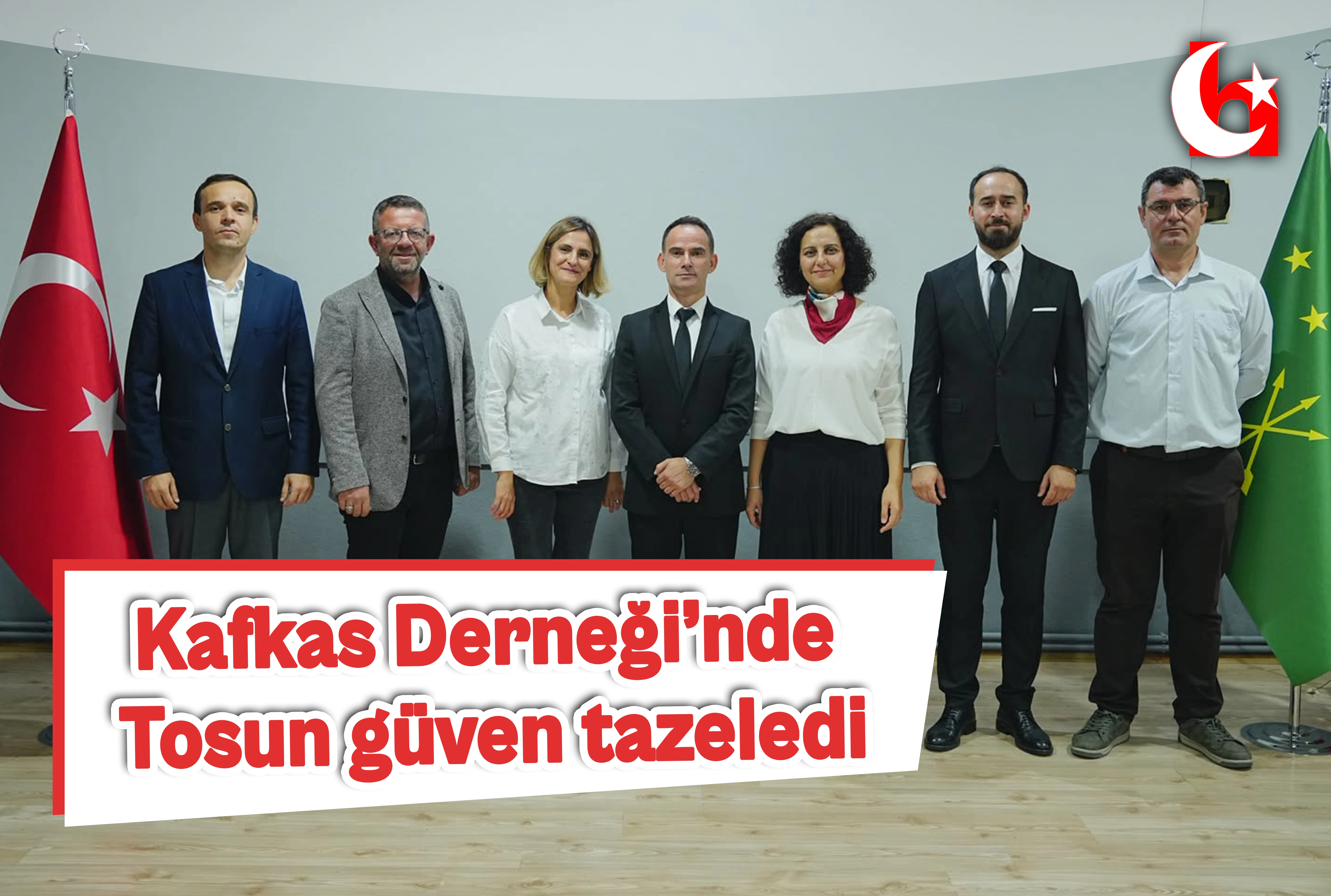Kafkas Derneği&rsquo;nde Tosun g&uuml;ven tazeledi