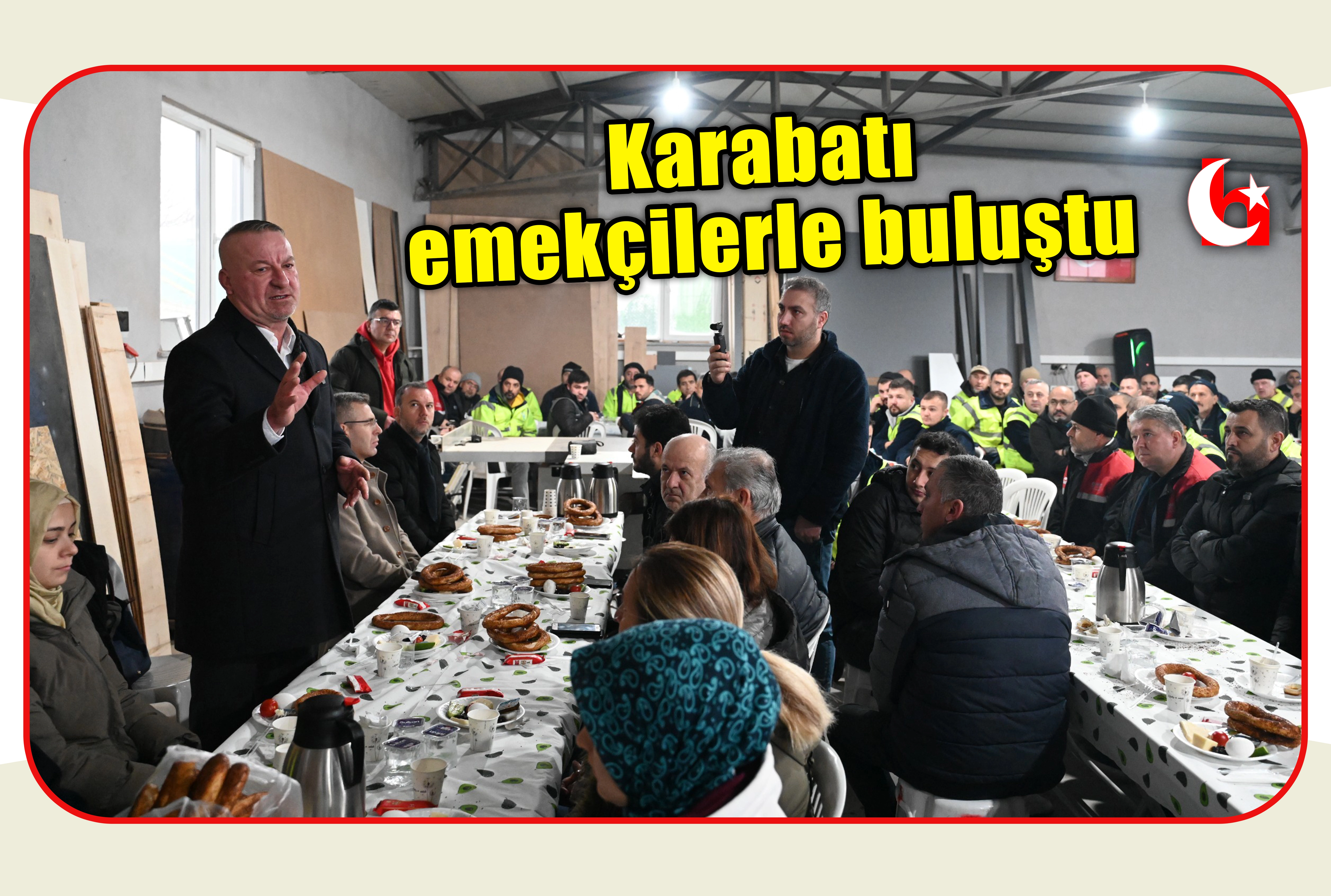 Karabatı  emek&ccedil;ilerle buluştu