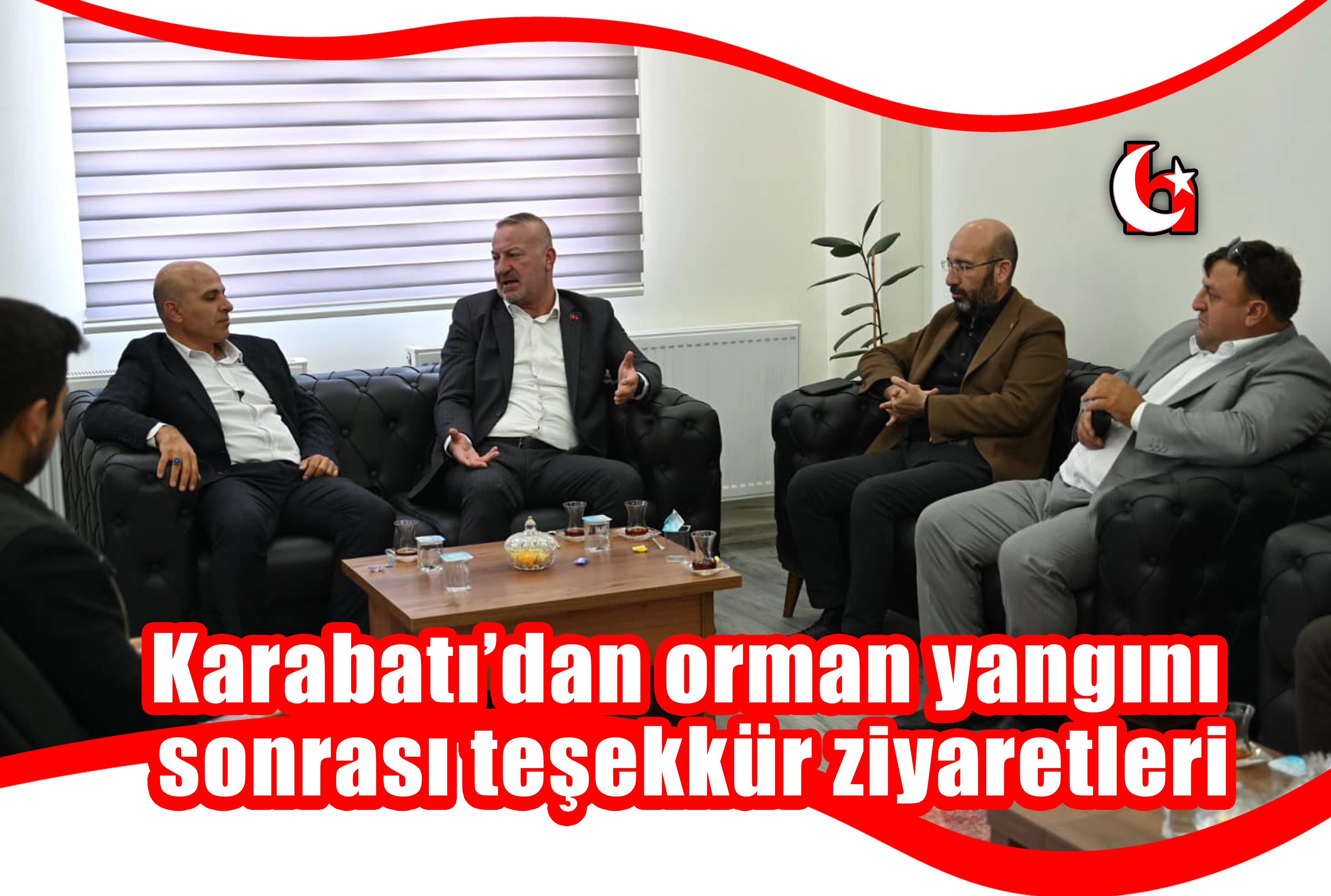 Karabatı’dan orman yangını sonrası teşekkür ziyaretleri