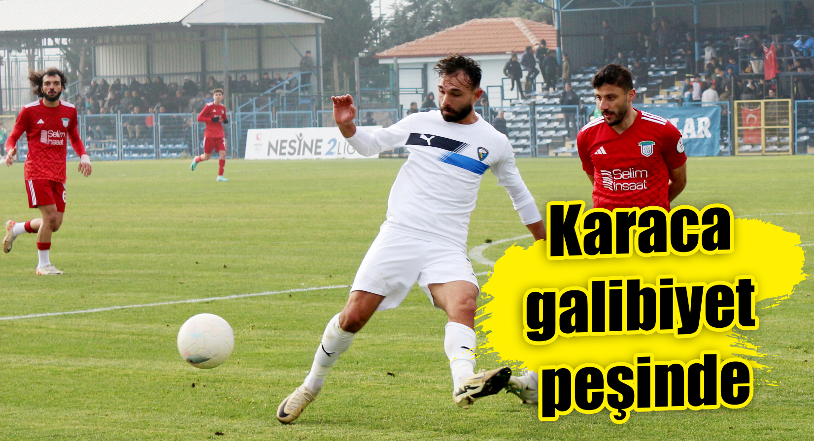 Karaca galibiyet peşinde