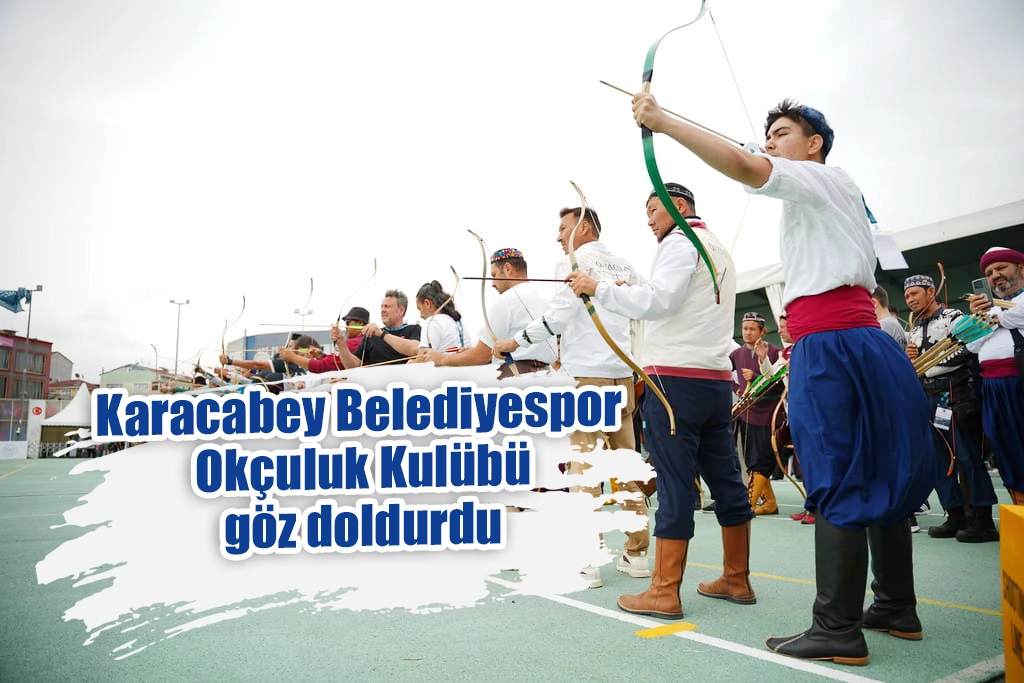 Karacabey Belediyespor Okçuluk Kulübü göz doldurdu