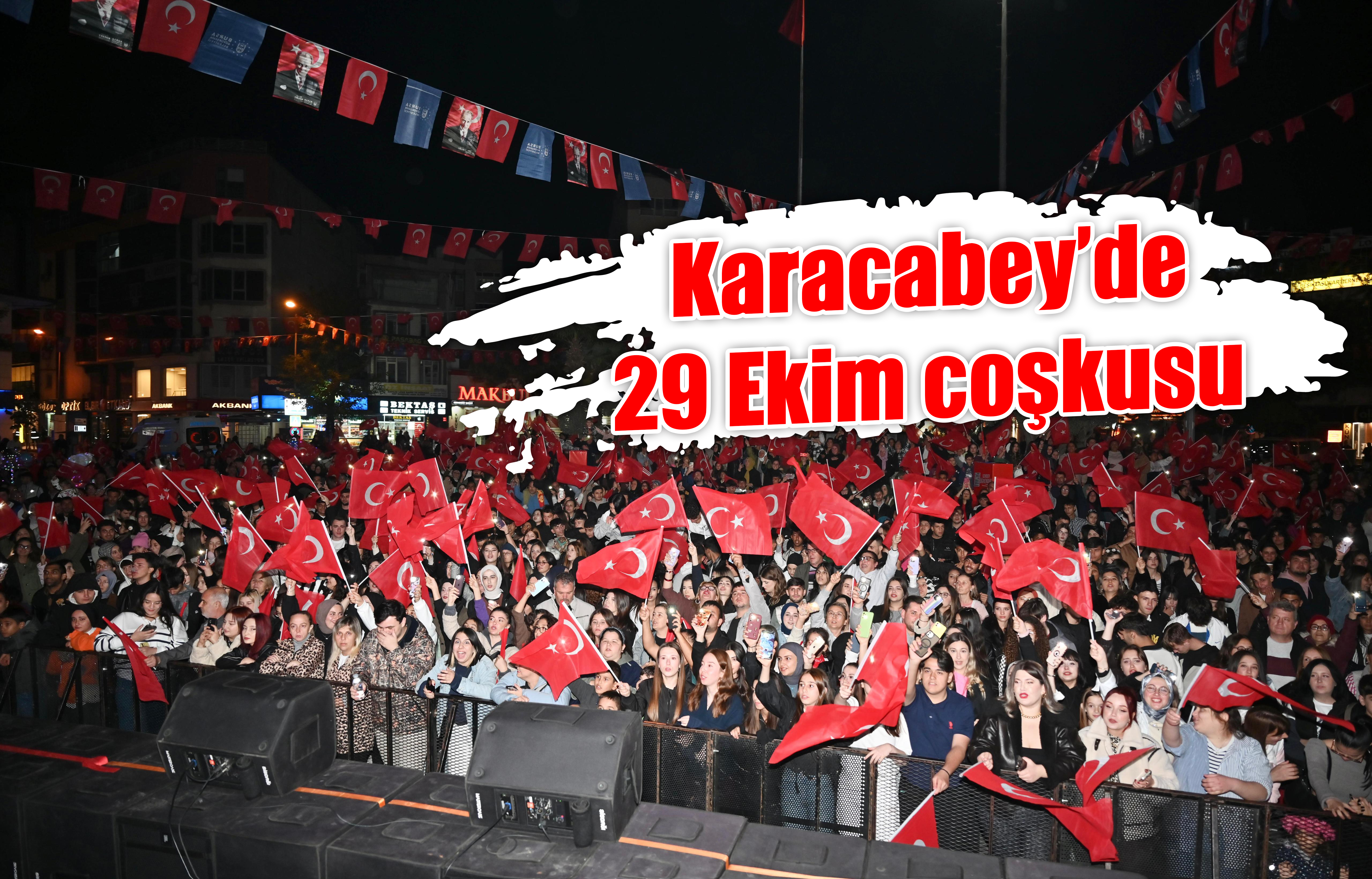  Karacabey’de  29 Ekim coşkusu