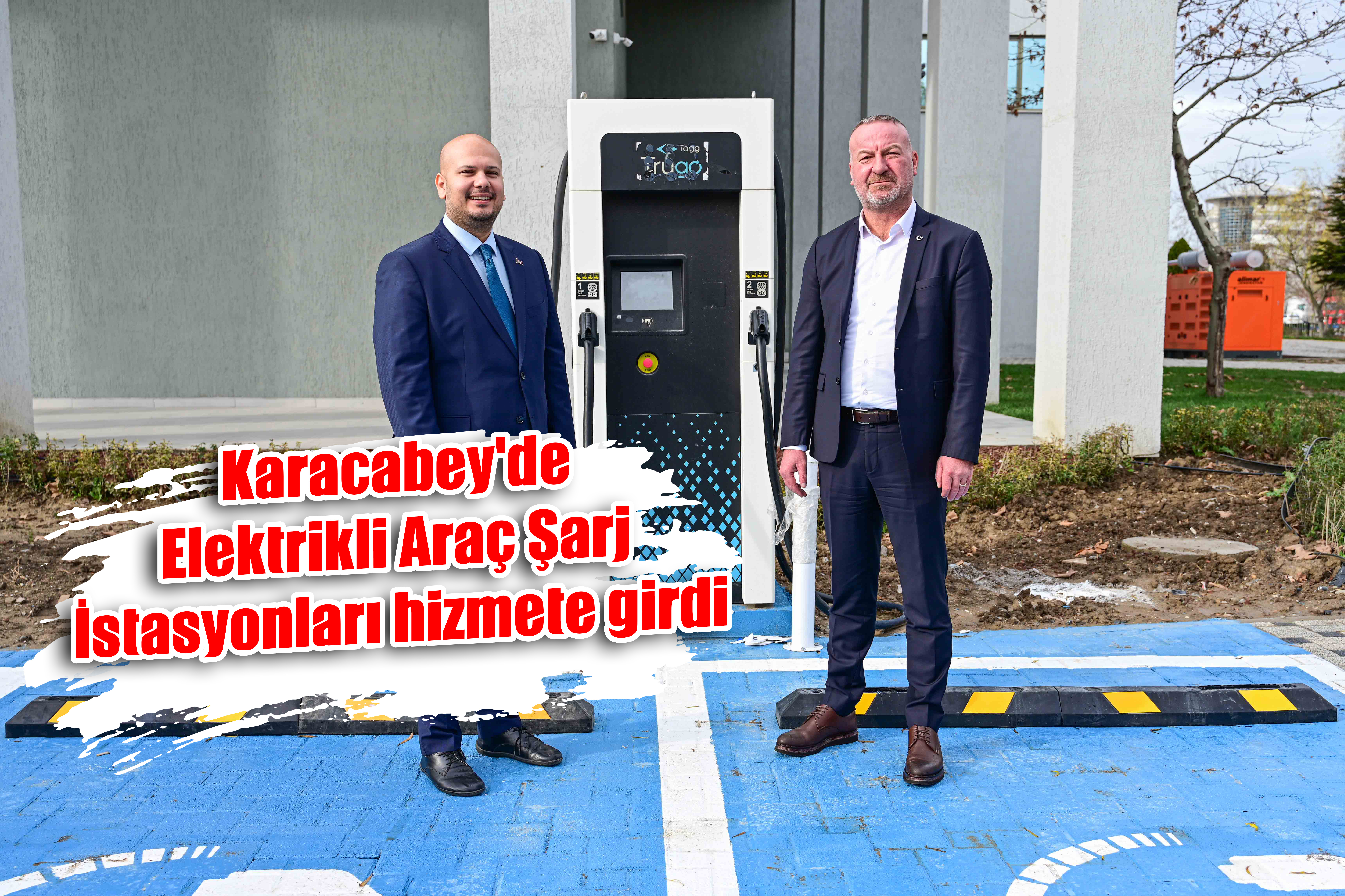 Karacabey'de  Elektrikli Araç Şarj  İstasyonları hizmete girdi