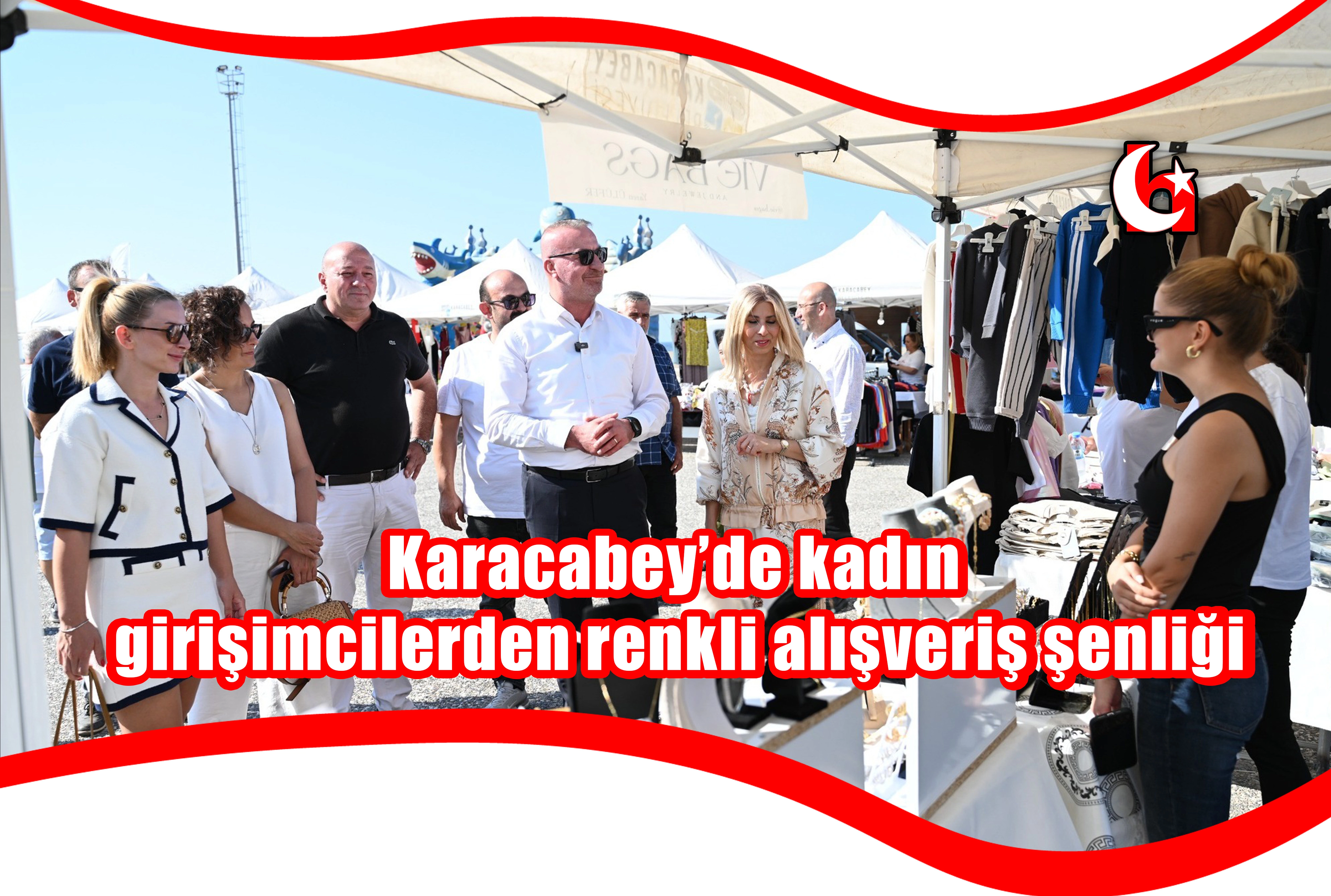 Karacabey’de kadın girişimcilerden renkli alışveriş şenliği