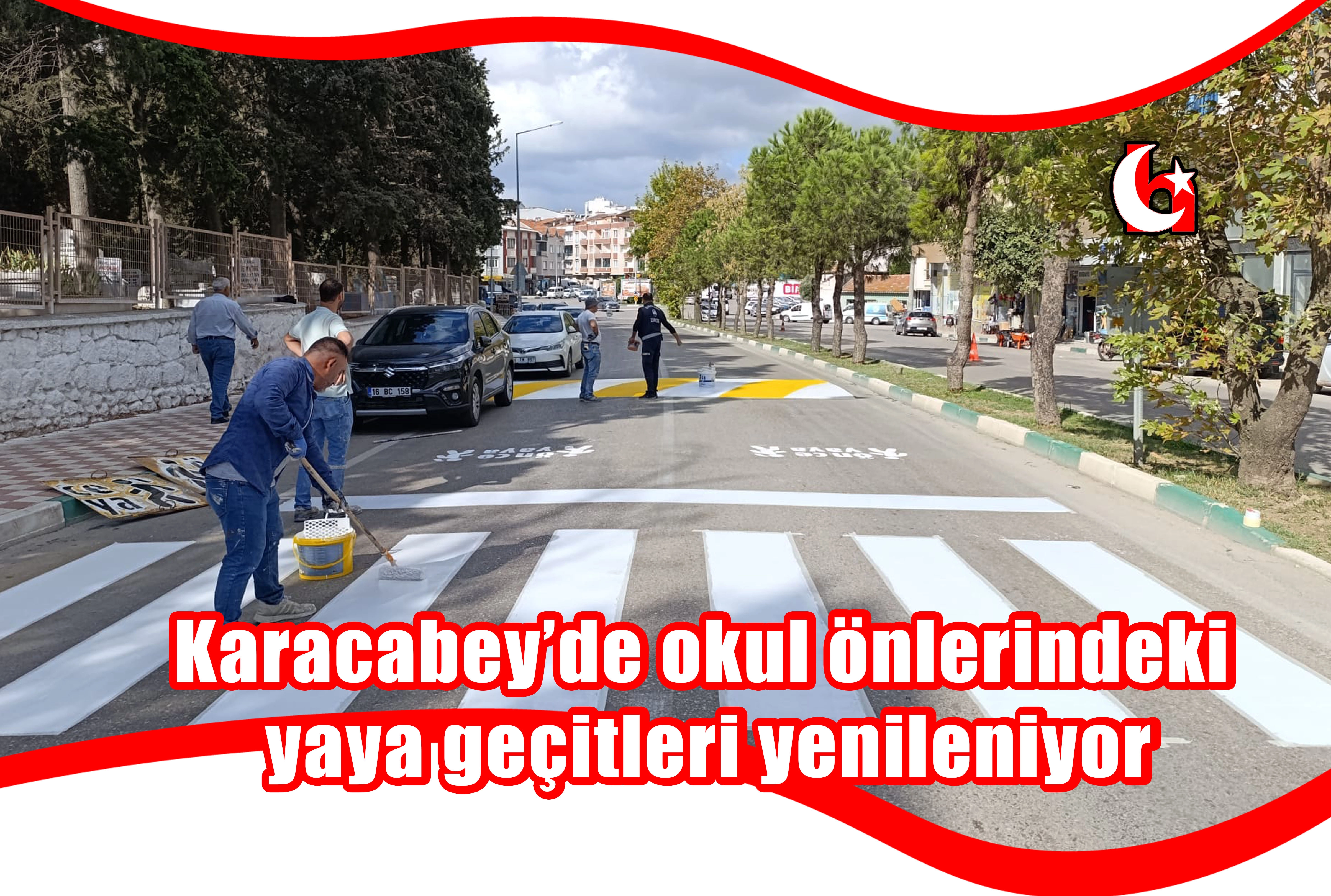 Karacabey’de okul önlerindeki yaya geçitleri yenileniyor