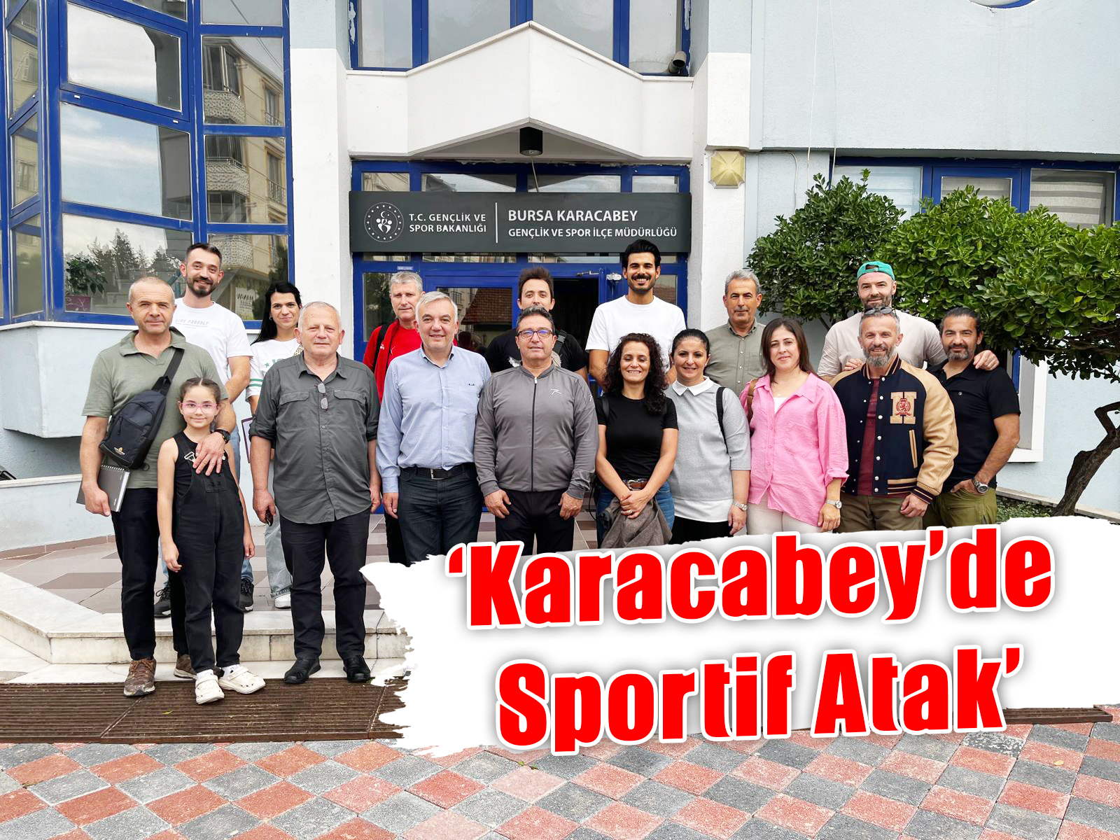 ‘Karacabey’de Sportif Atak’