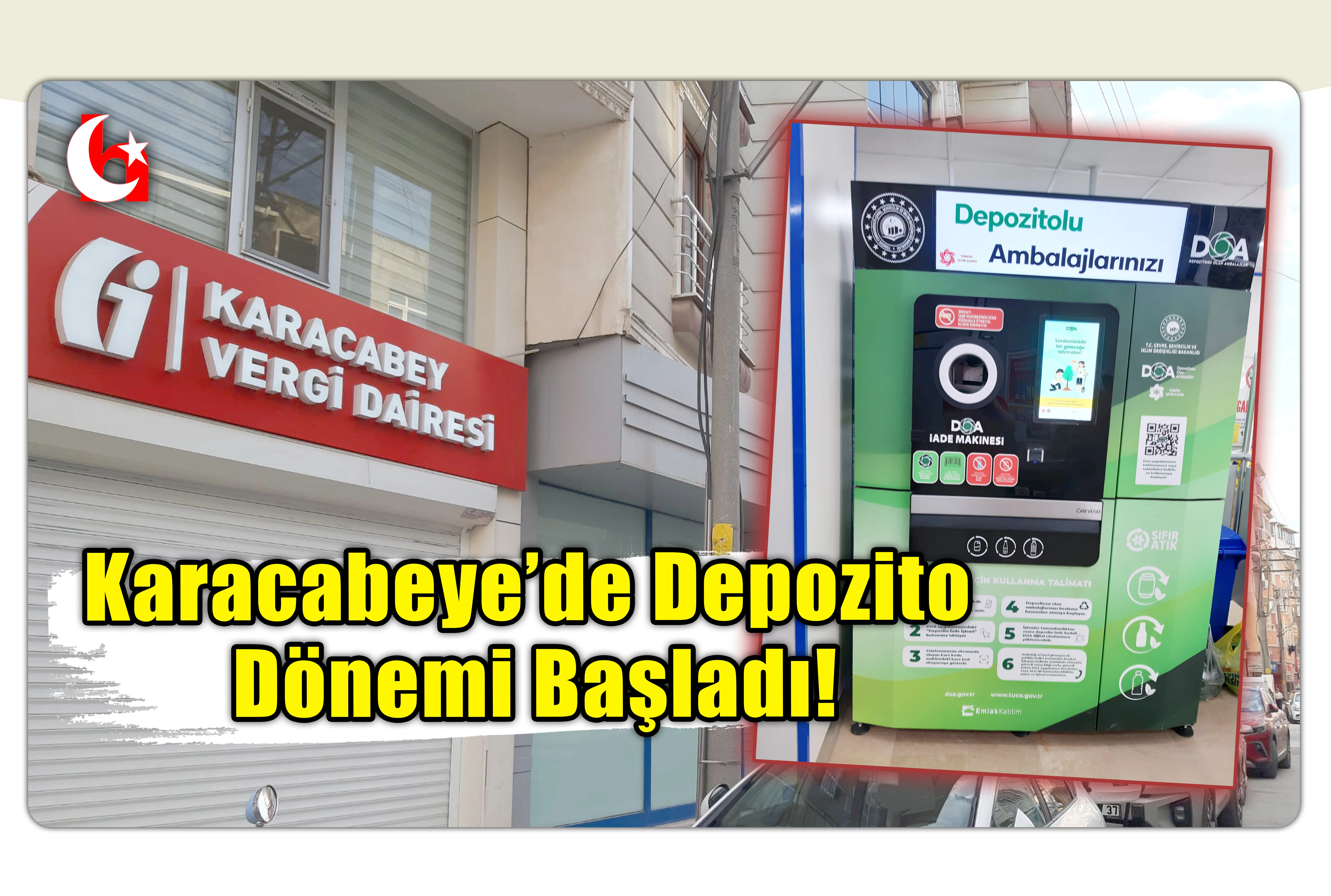 Karacabeye&rsquo;de Depozito D&ouml;nemi Başladı!