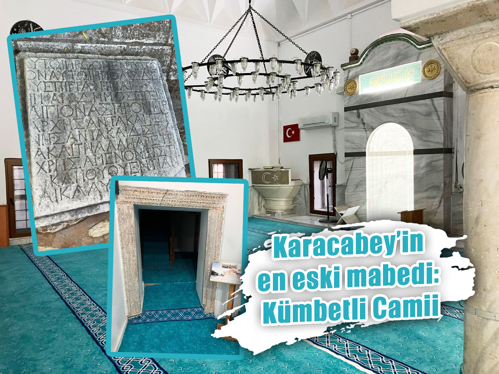 Karacabey’in en eski mabedi: Kümbetli Camii