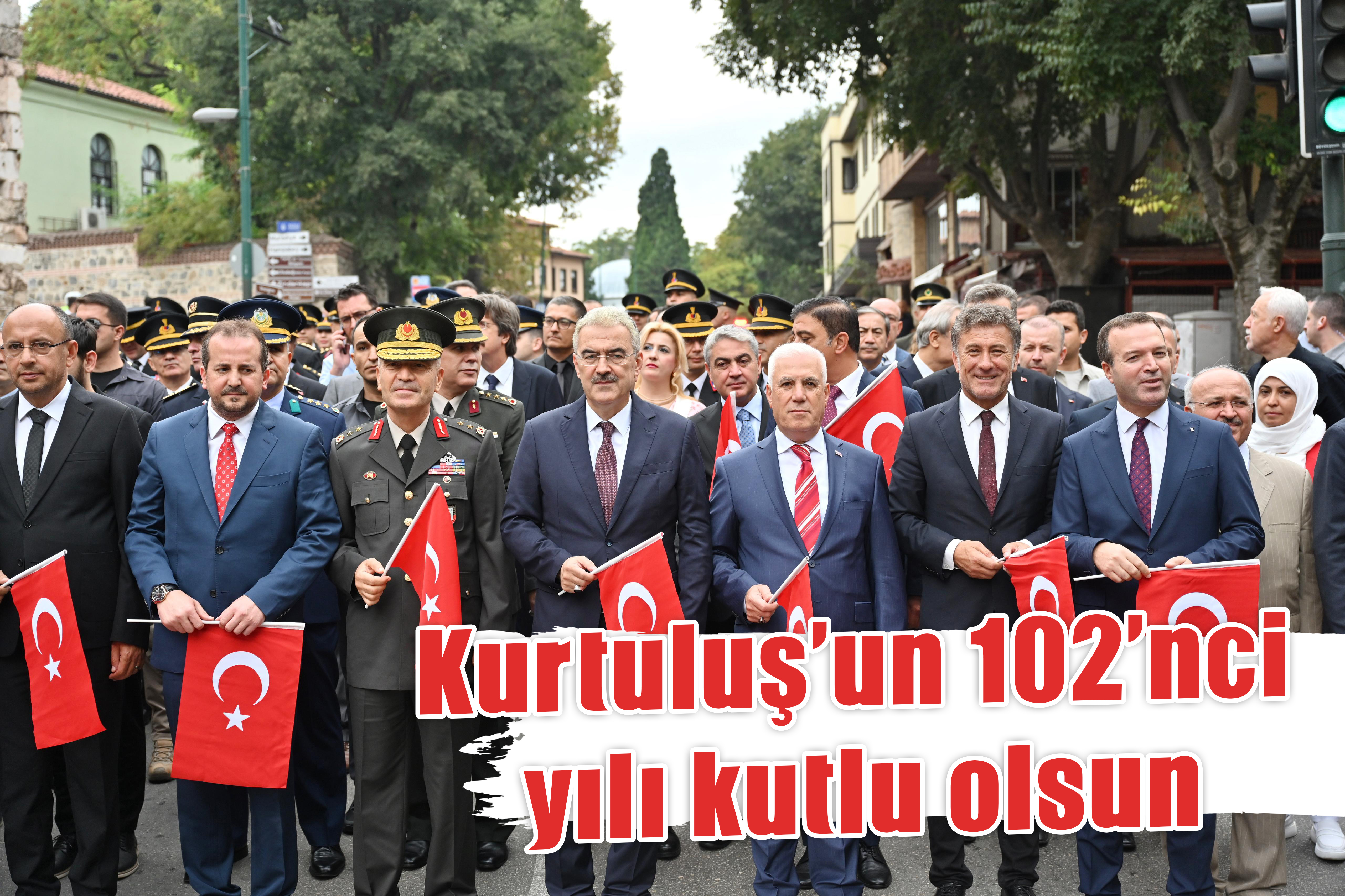 Kurtuluş’un 102’nci yılı kutlu olsun