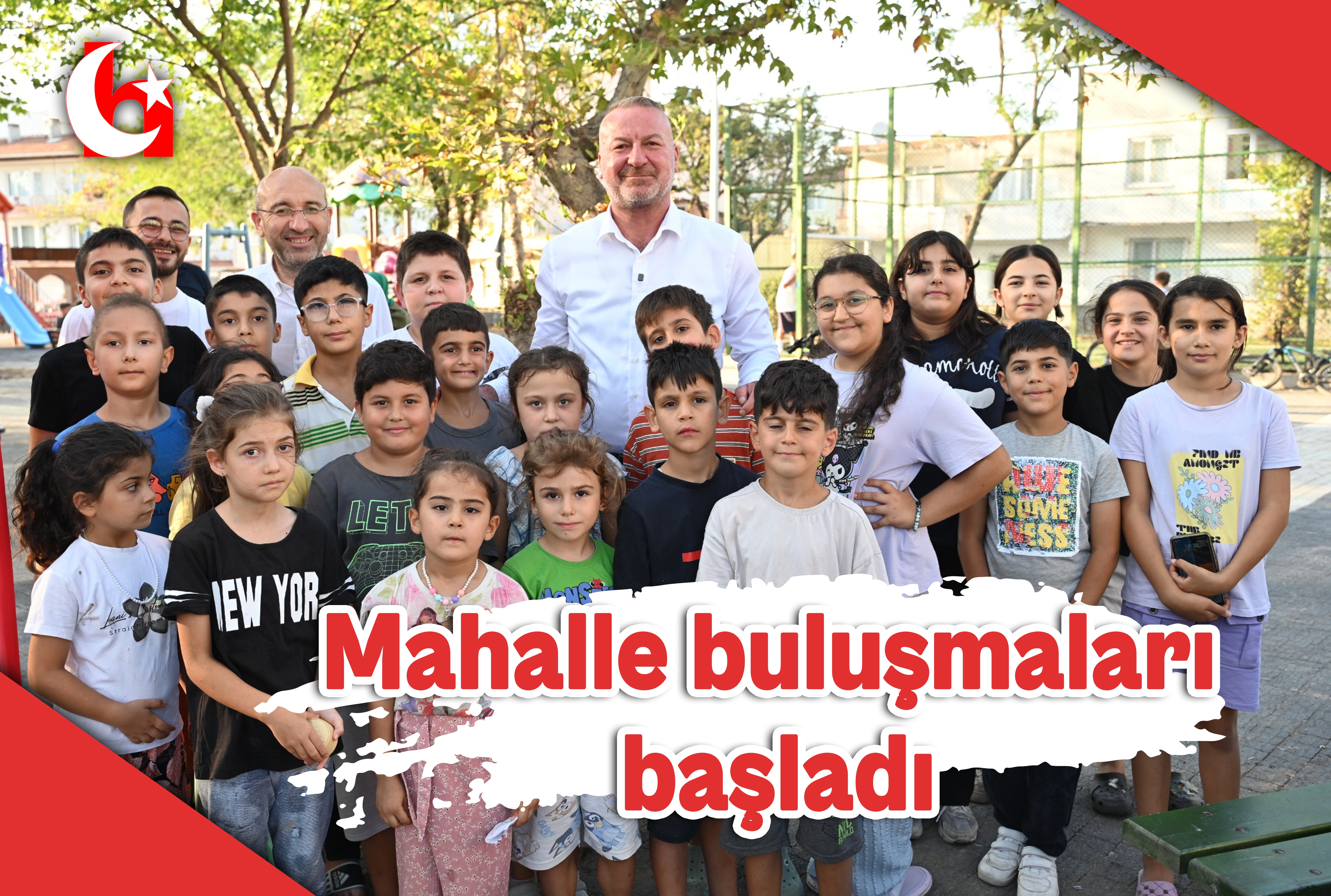 Mahalle buluşmaları başladı