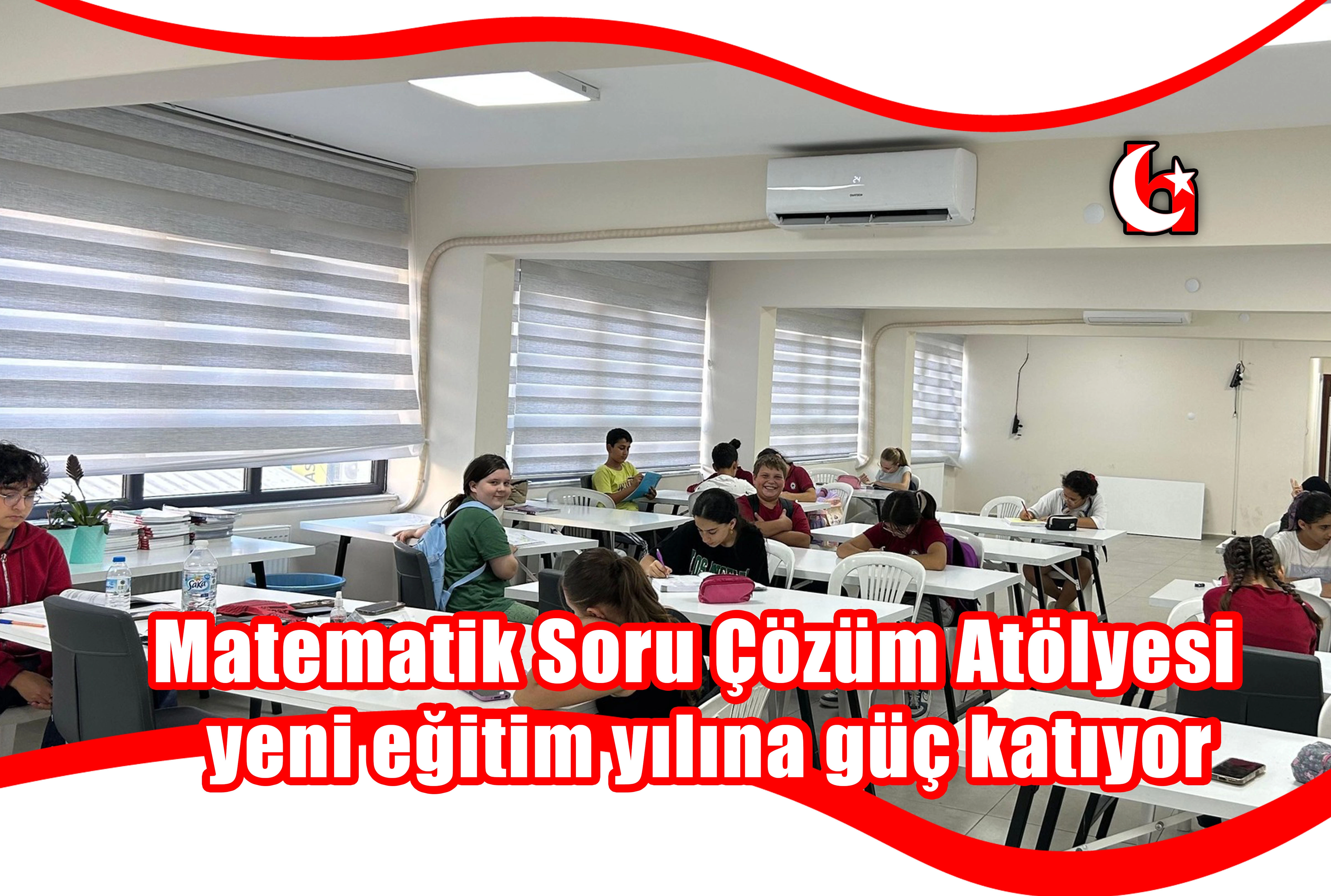 Matematik Soru Çözüm Atölyesi  yeni eğitim yılına güç katıyor