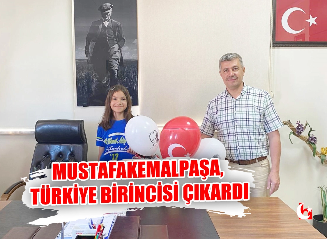 MUSTAFAKEMALPAŞA, TÜRKİYE BİRİNCİSİ ÇIKARDI