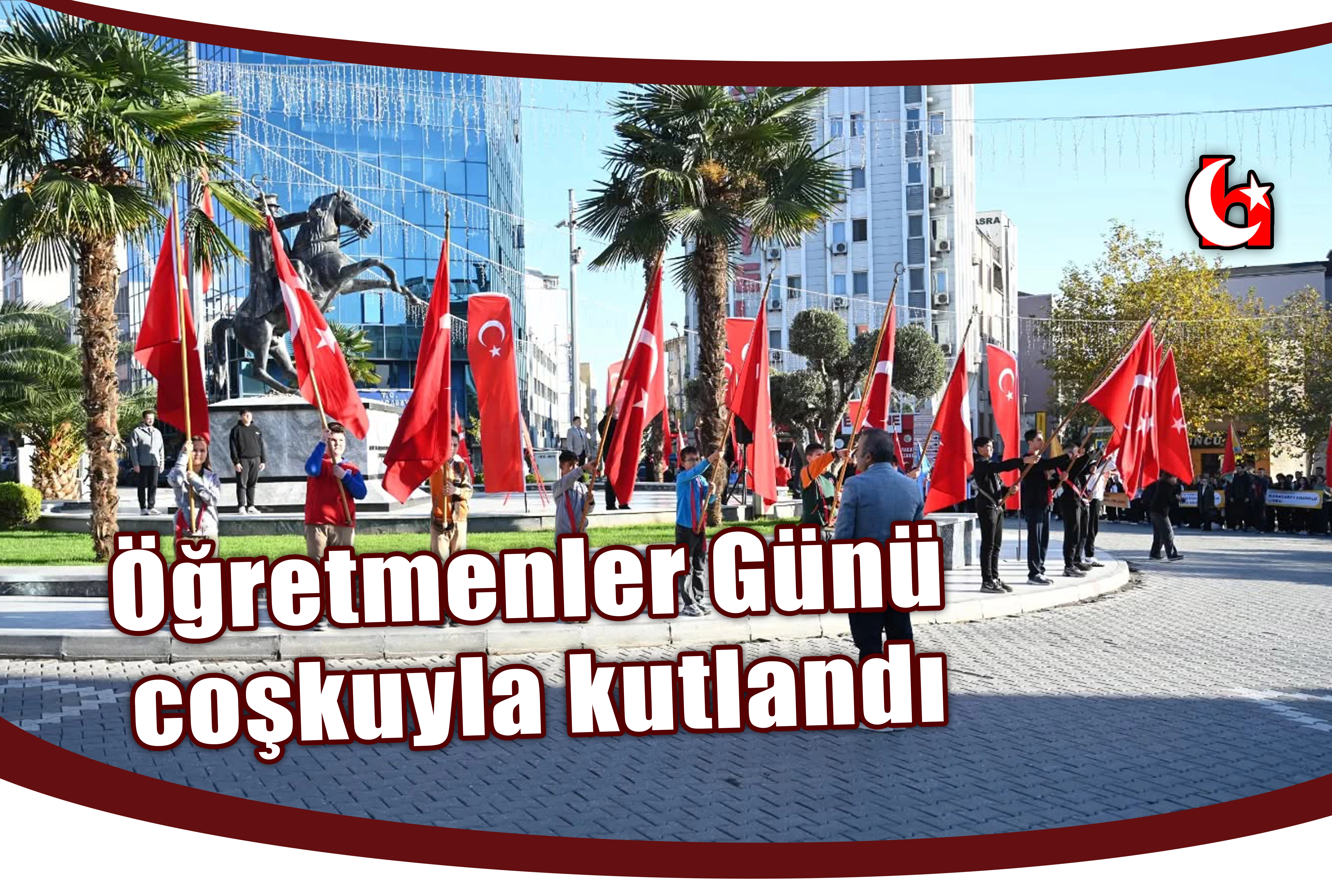 Öğretmenler Günü coşkuyla kutlandı