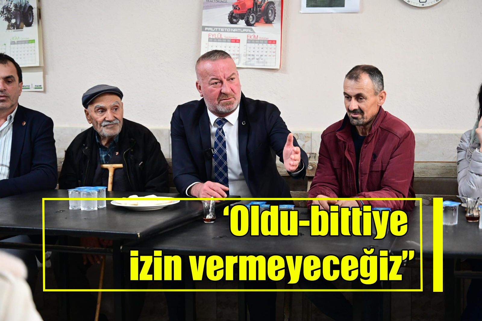 ‘Oldu-bittiye izin vermeyeceğiz”