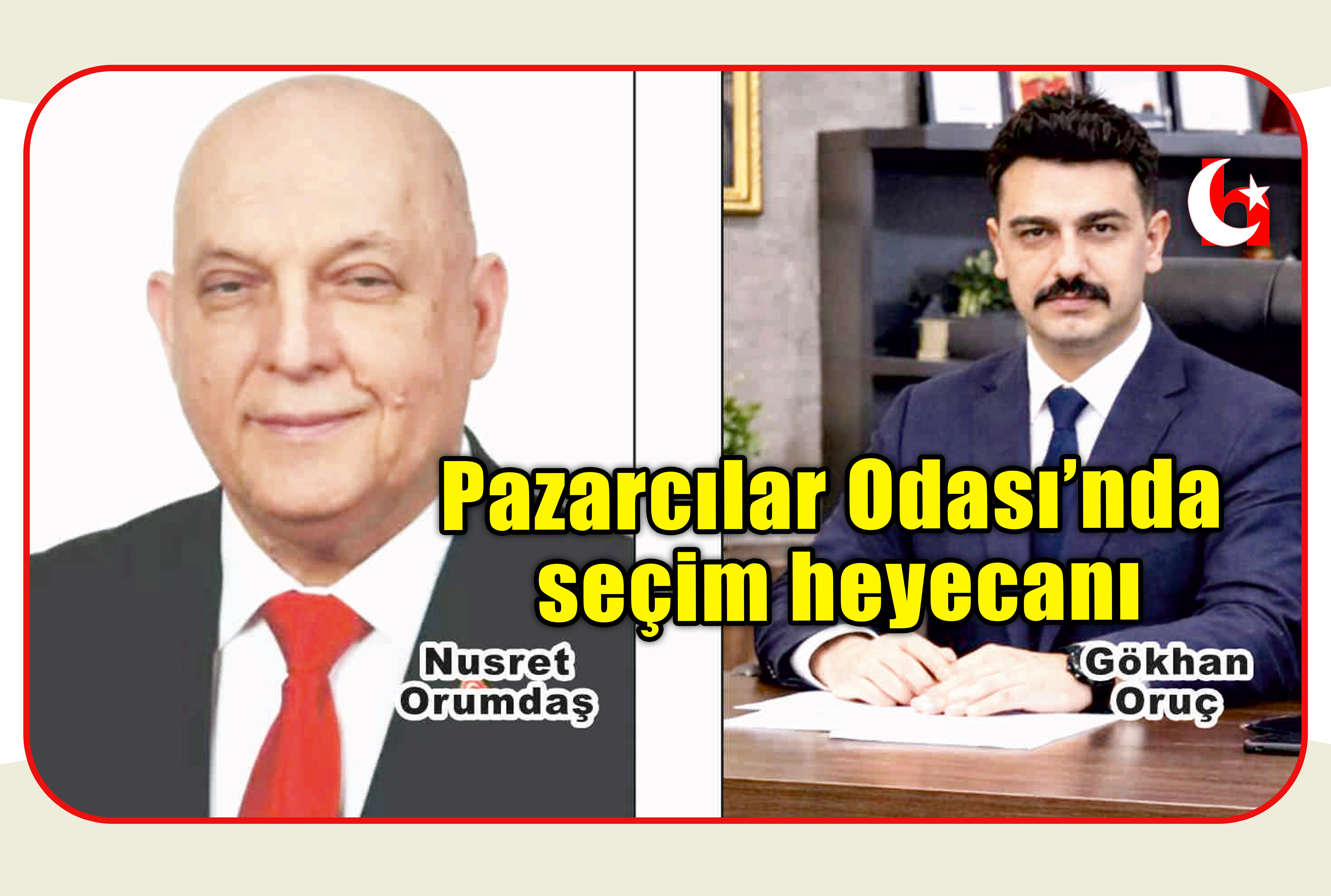 Pazarcılar Odası&rsquo;nda se&ccedil;im heyecanı
