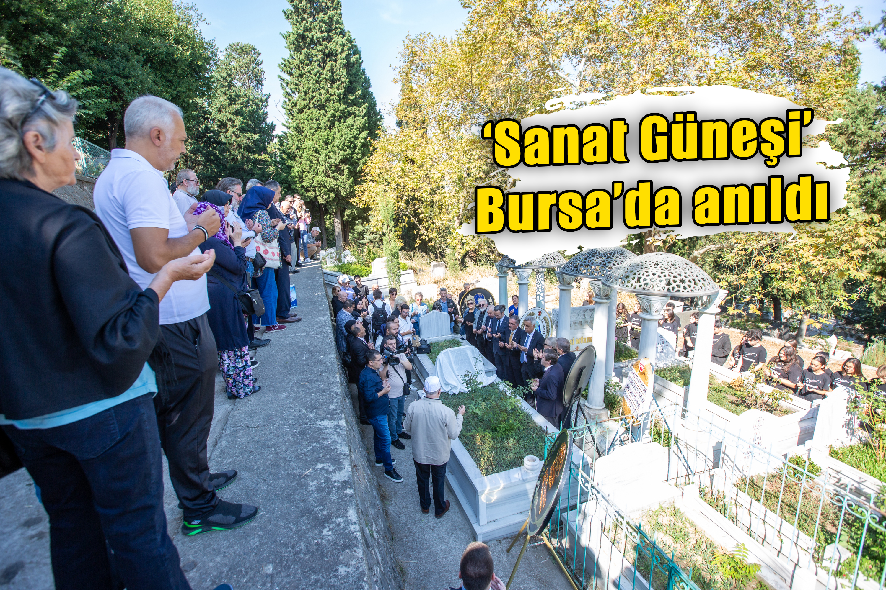 ‘Sanat Güneşi’ Bursa’da anıldı