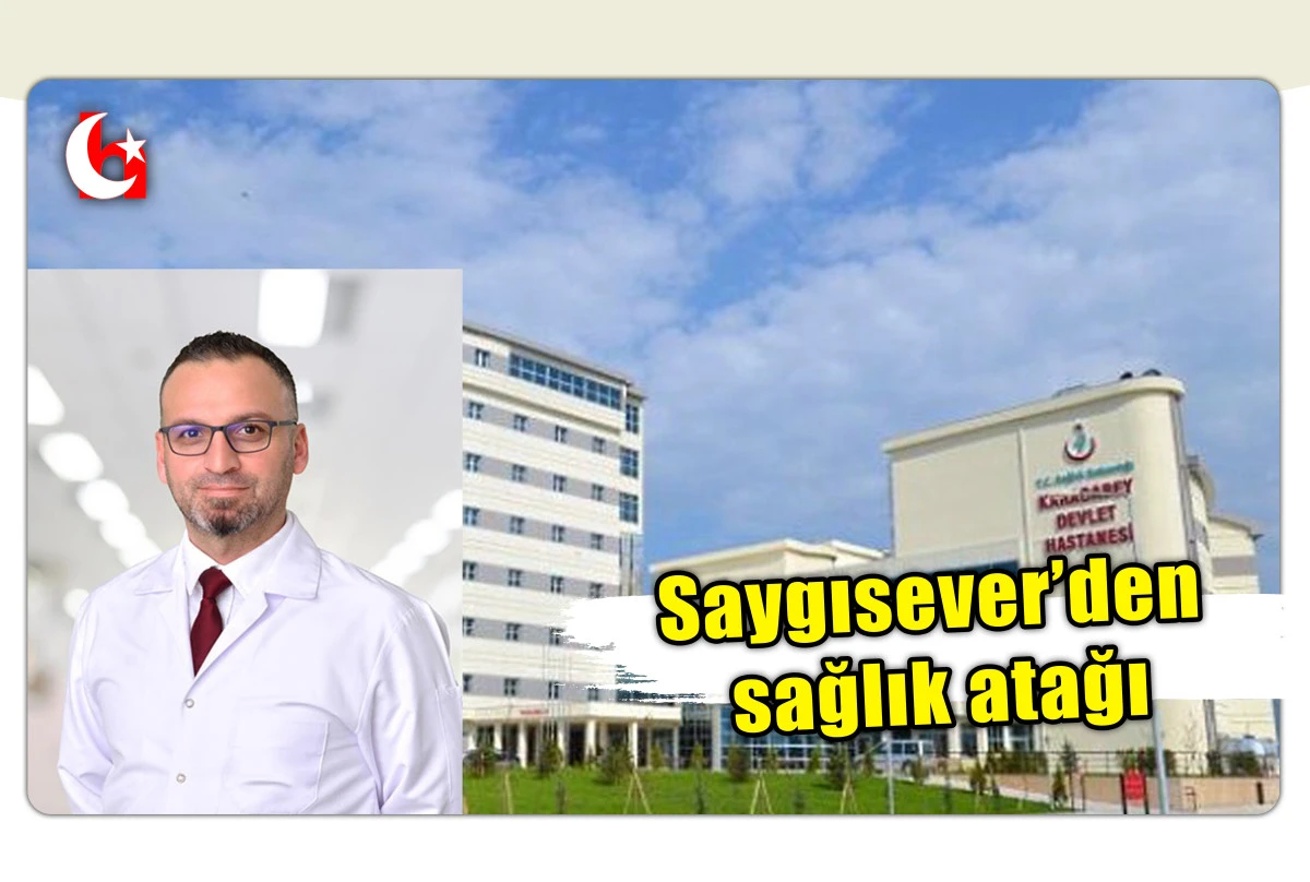 Saygısever&rsquo;den sağlık atağı