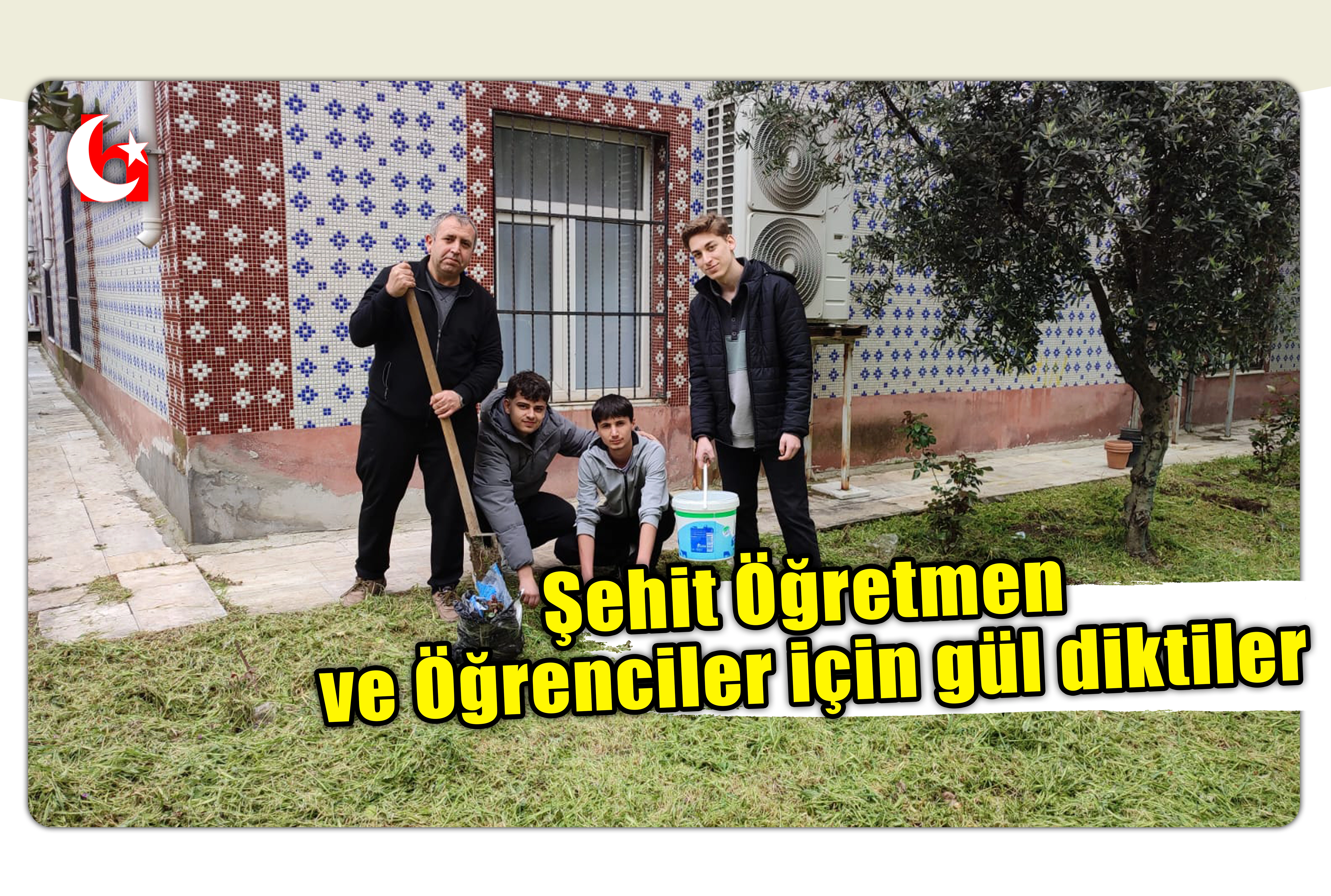 Şehit &Ouml;ğretmen ve &Ouml;ğrenciler i&ccedil;in g&uuml;l diktiler