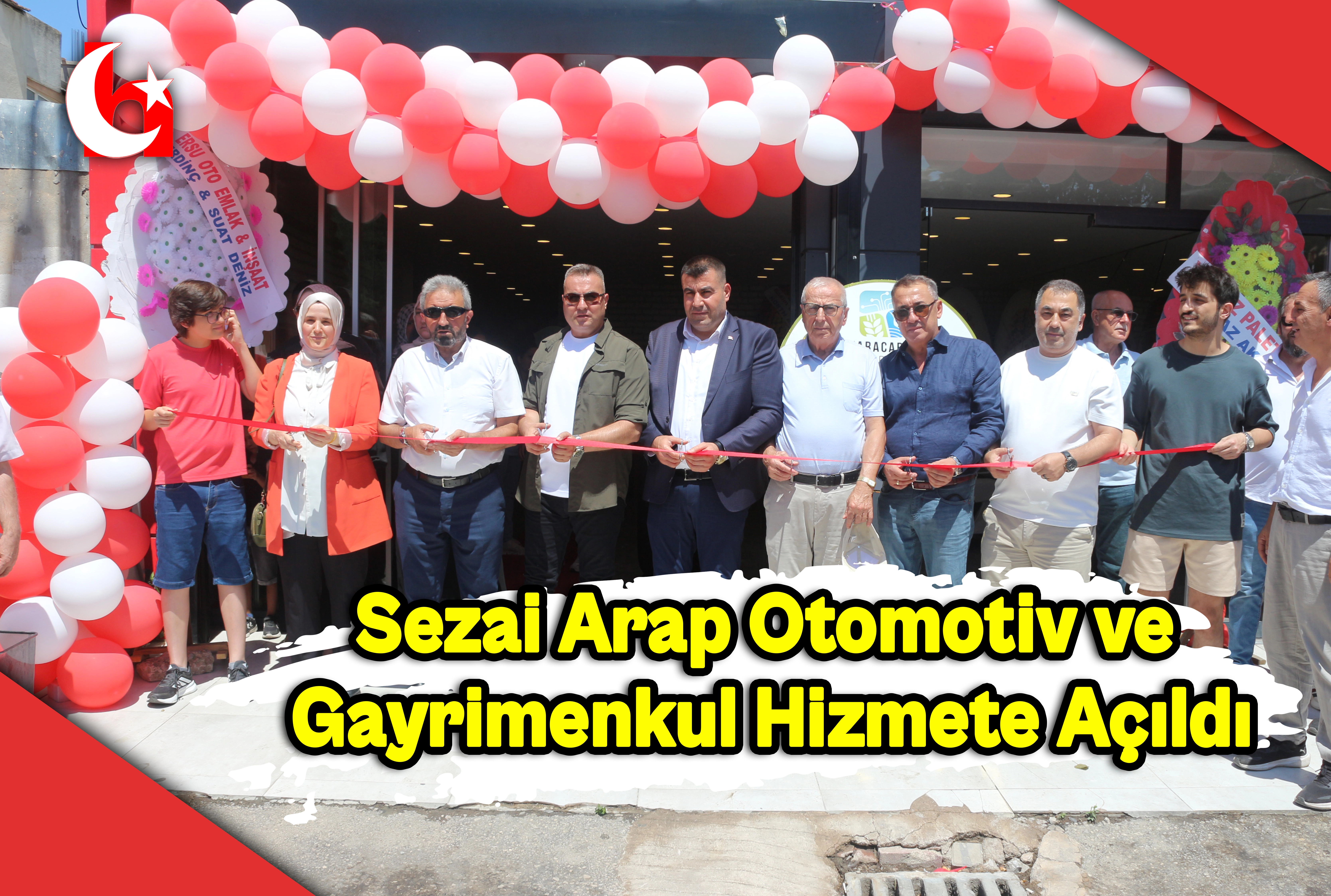 Sezai Arap Otomotiv ve Gayrimenkul Hizmete A&ccedil;ıldı
