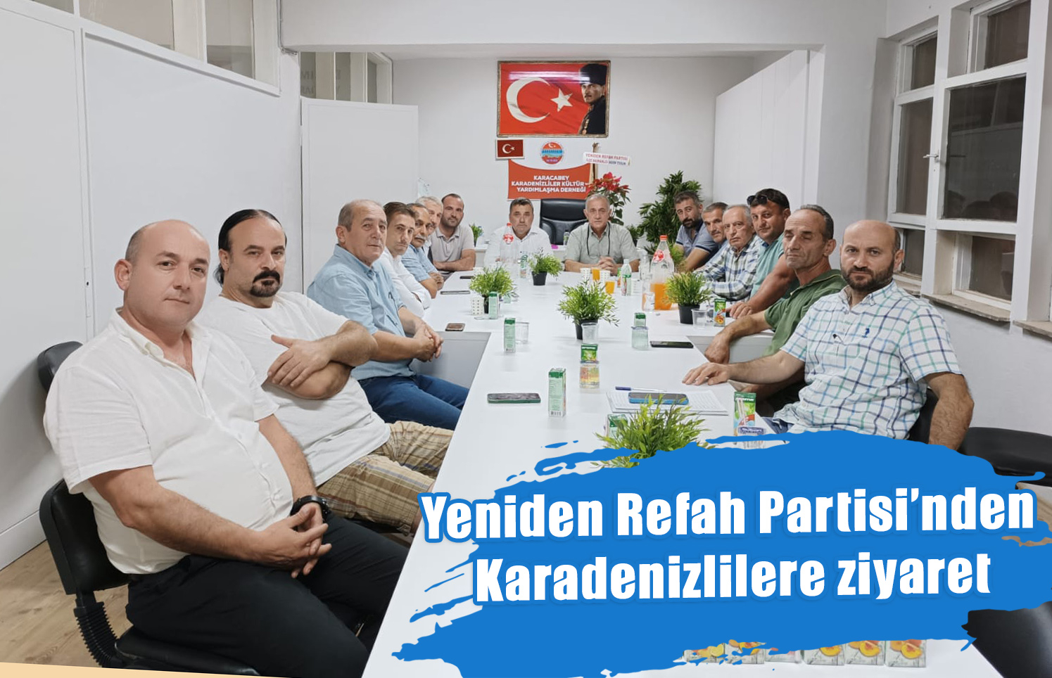 Yeniden Refah Partisi’nden Karadenizlilere ziyaret