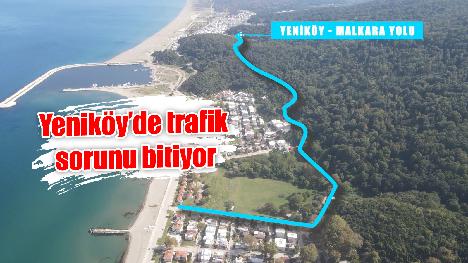 Yeniköy'de trafik sorunu bitiyor