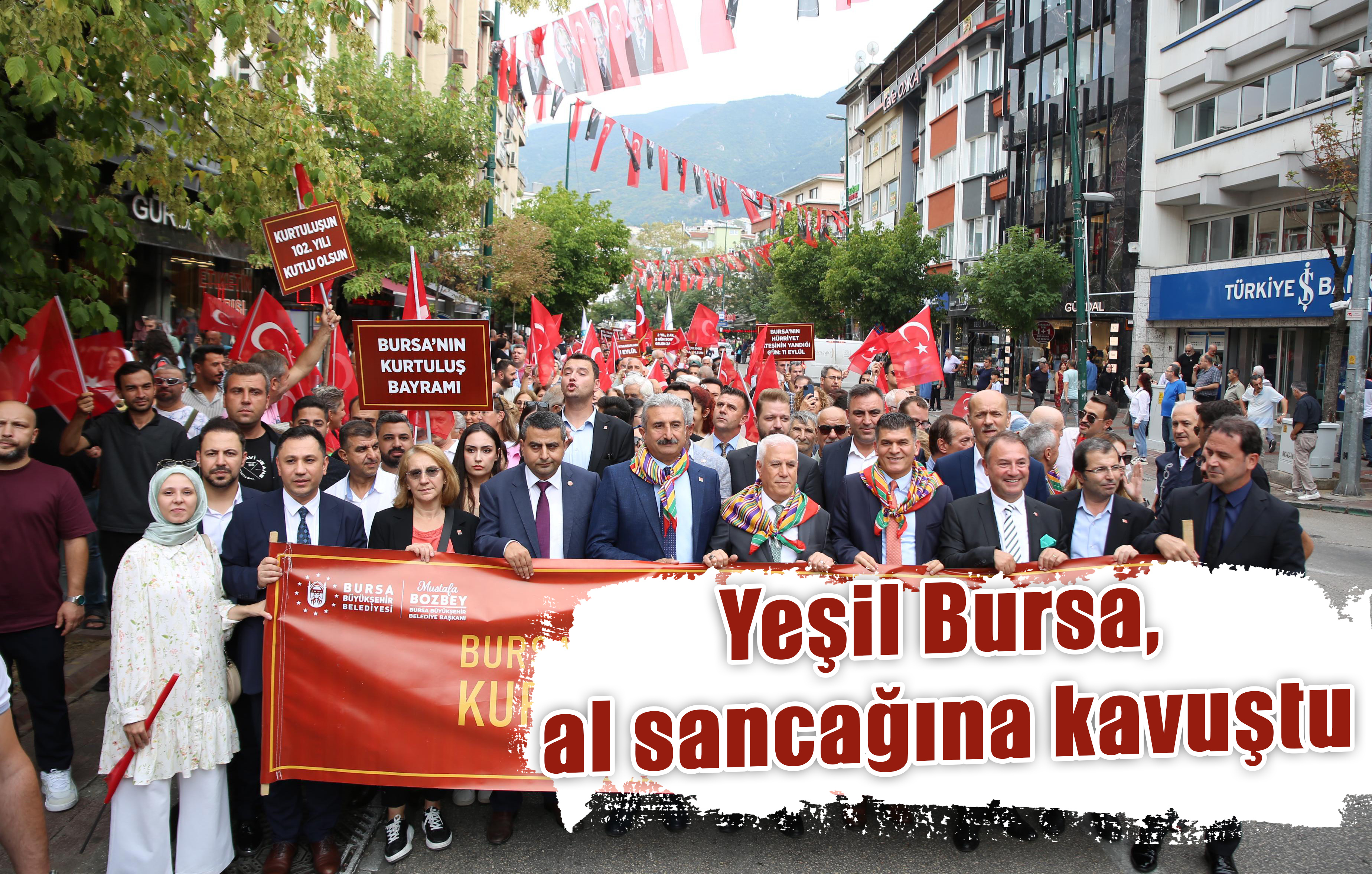 Yeşil Bursa, al sancağına kavuştu