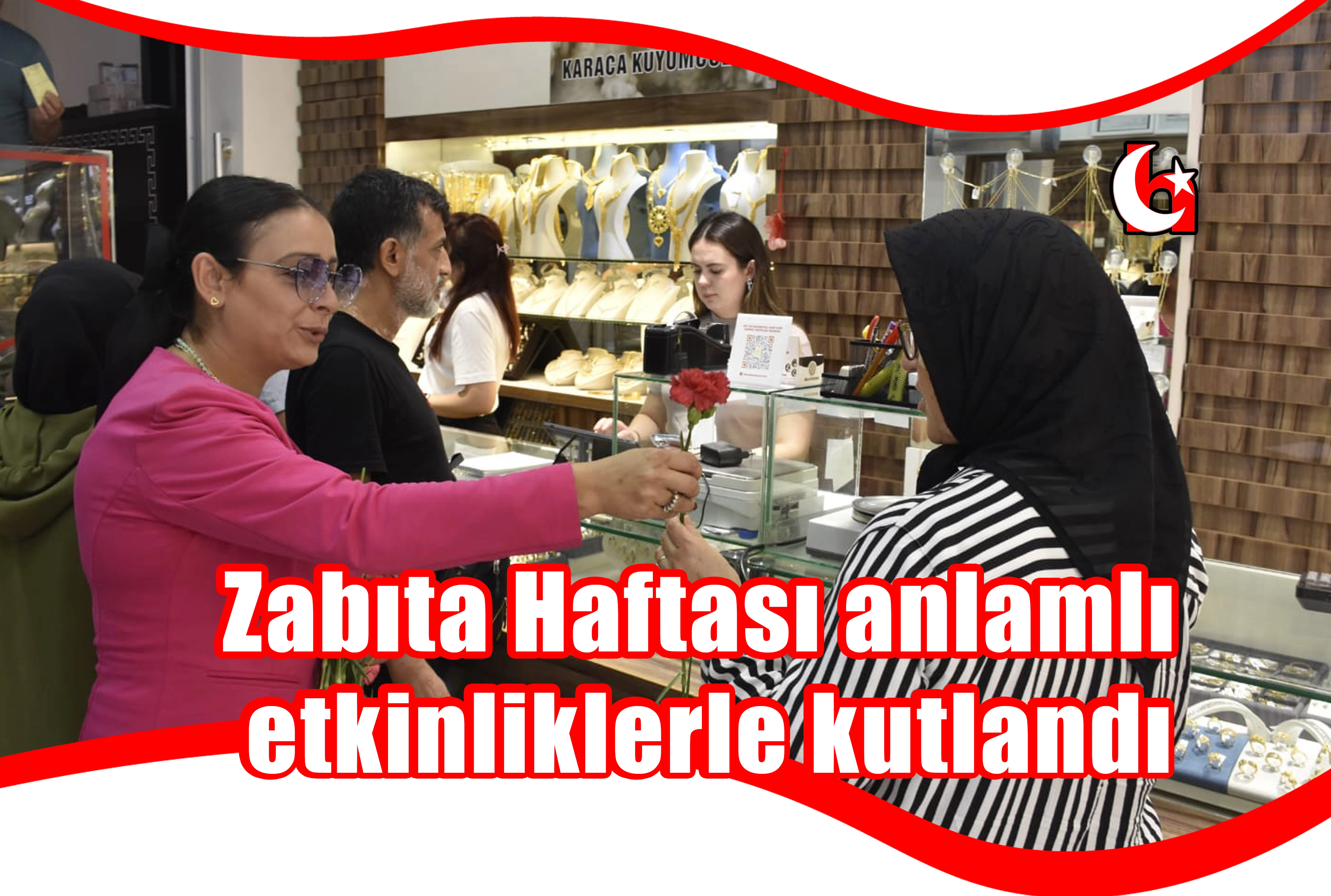 Zabıta Haftası anlamlı etkinliklerle kutlandı